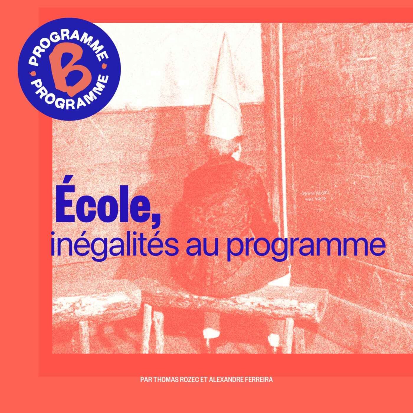 École, inégalités au programme | 1/3