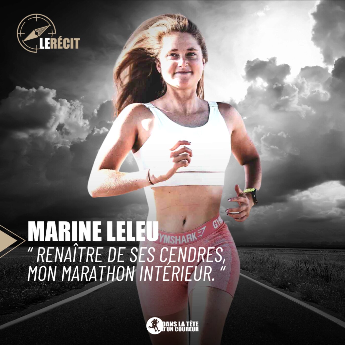"Renaître de ses cendres, mon Marathon intérieur" / Le Récit de Marine