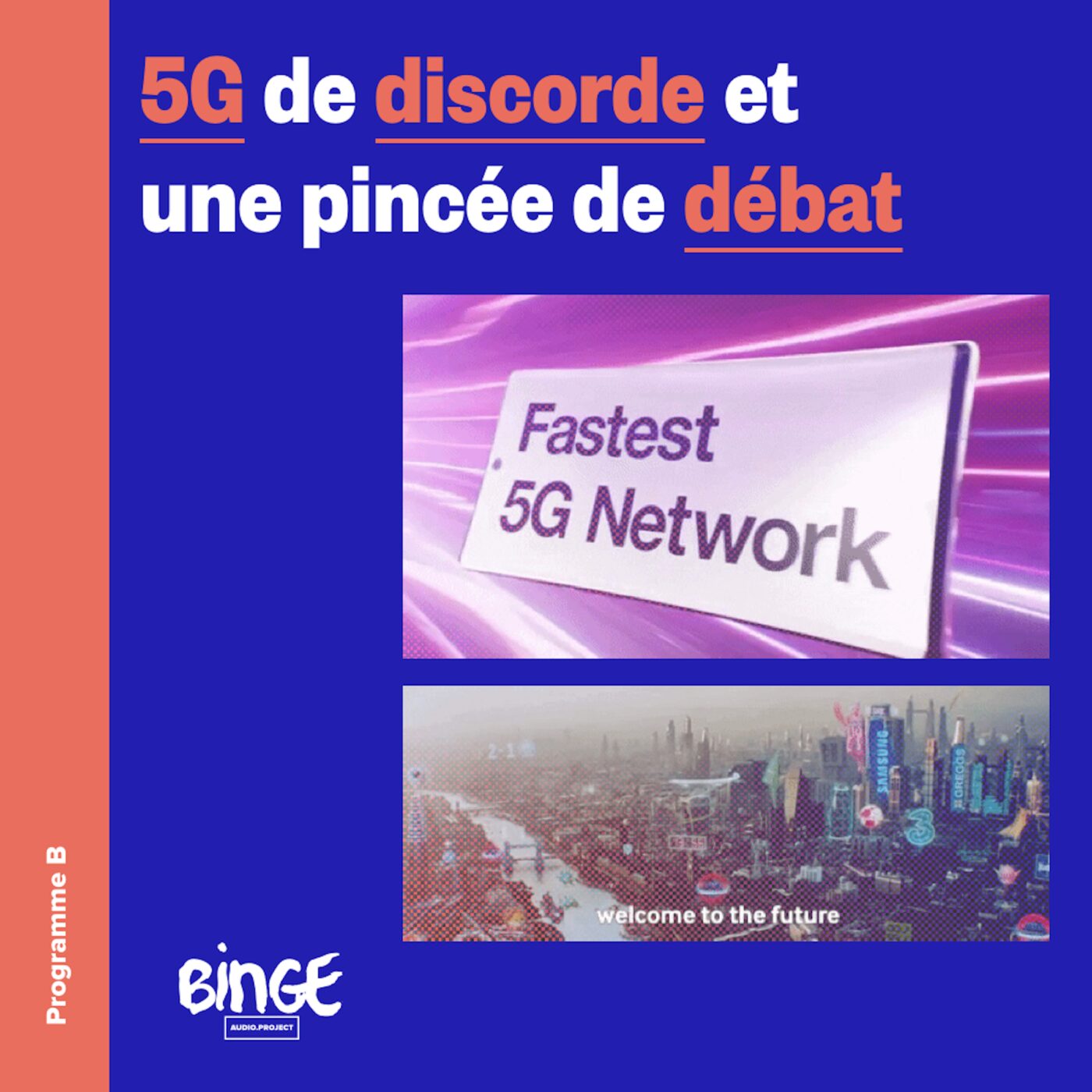 5G de discorde et une pincée de débat