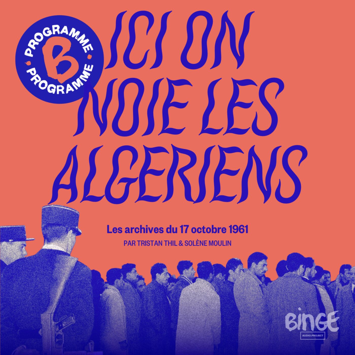 [REDIFFUSION] Ici on noie les Algériens, les archives oubliées du 17 octobre 1961 | Troisième...