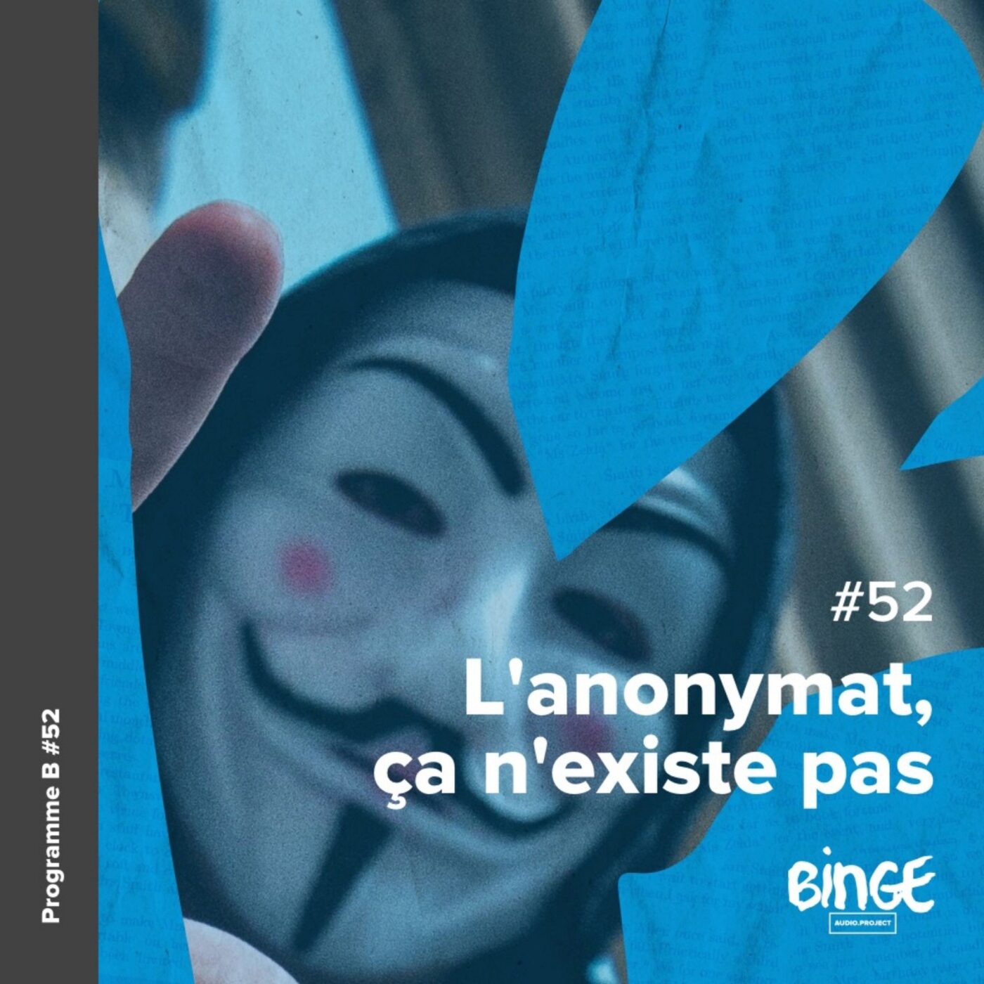 L'anonymat, ça n'existe pas