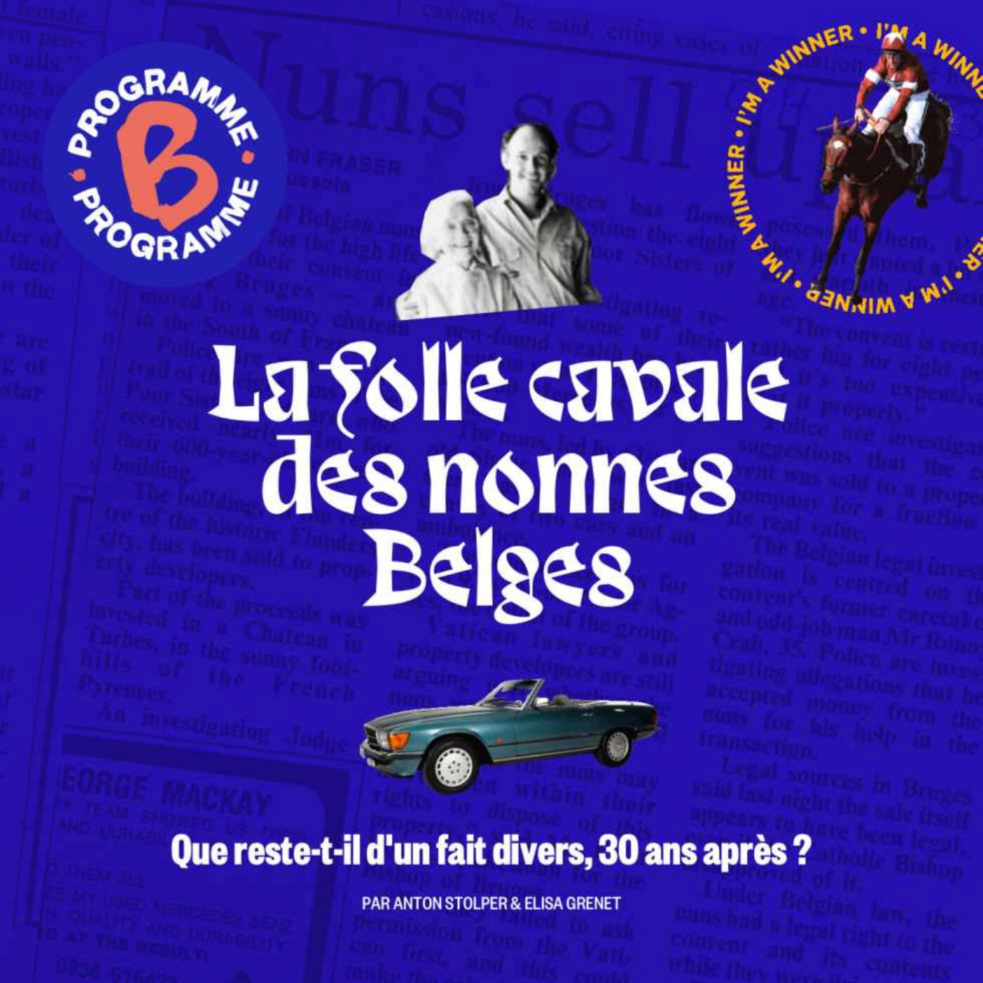 La folle cavale des nonnes Belges | Épisode 2