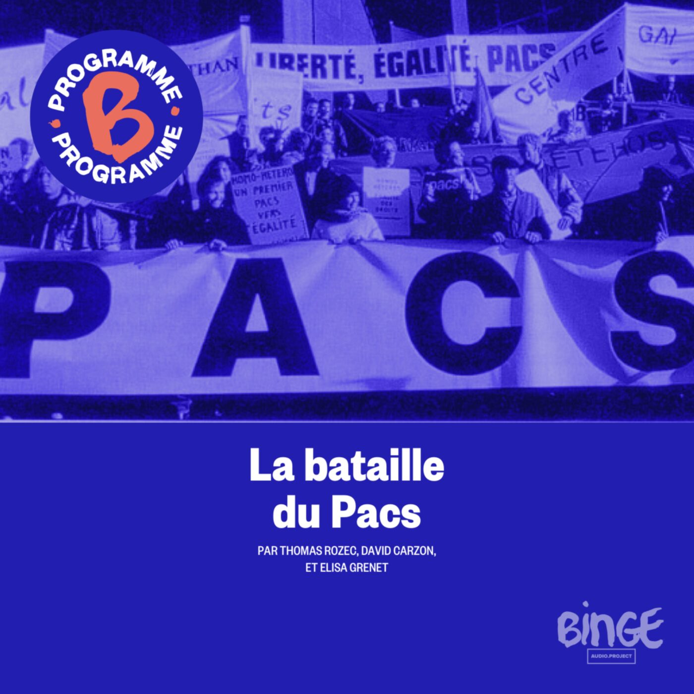 La loi, c’est toi | Épisode 1 : La bataille du Pacs