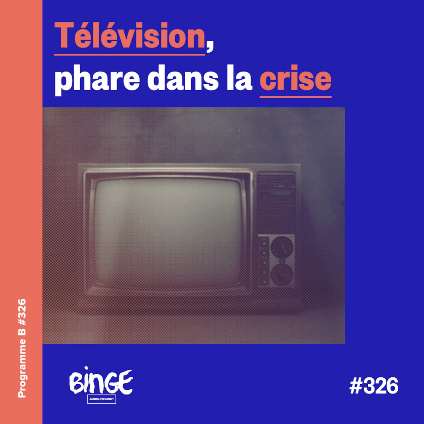 Télévision, phare dans la crise