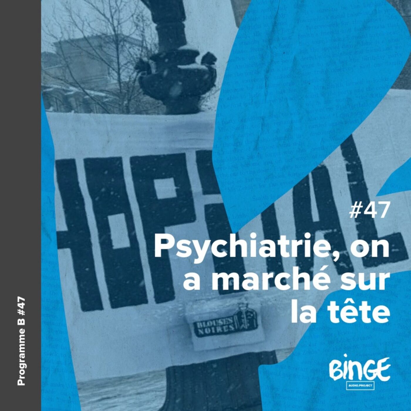 Psychiatrie, on a marché sur la tête