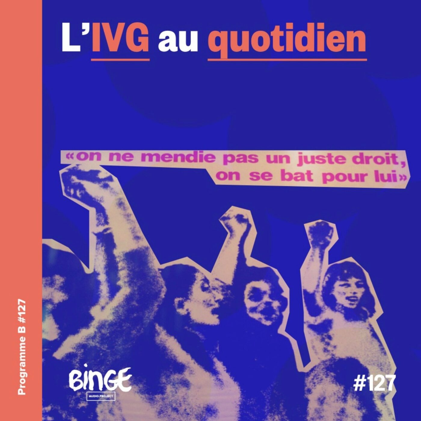 L'IVG au quotidien