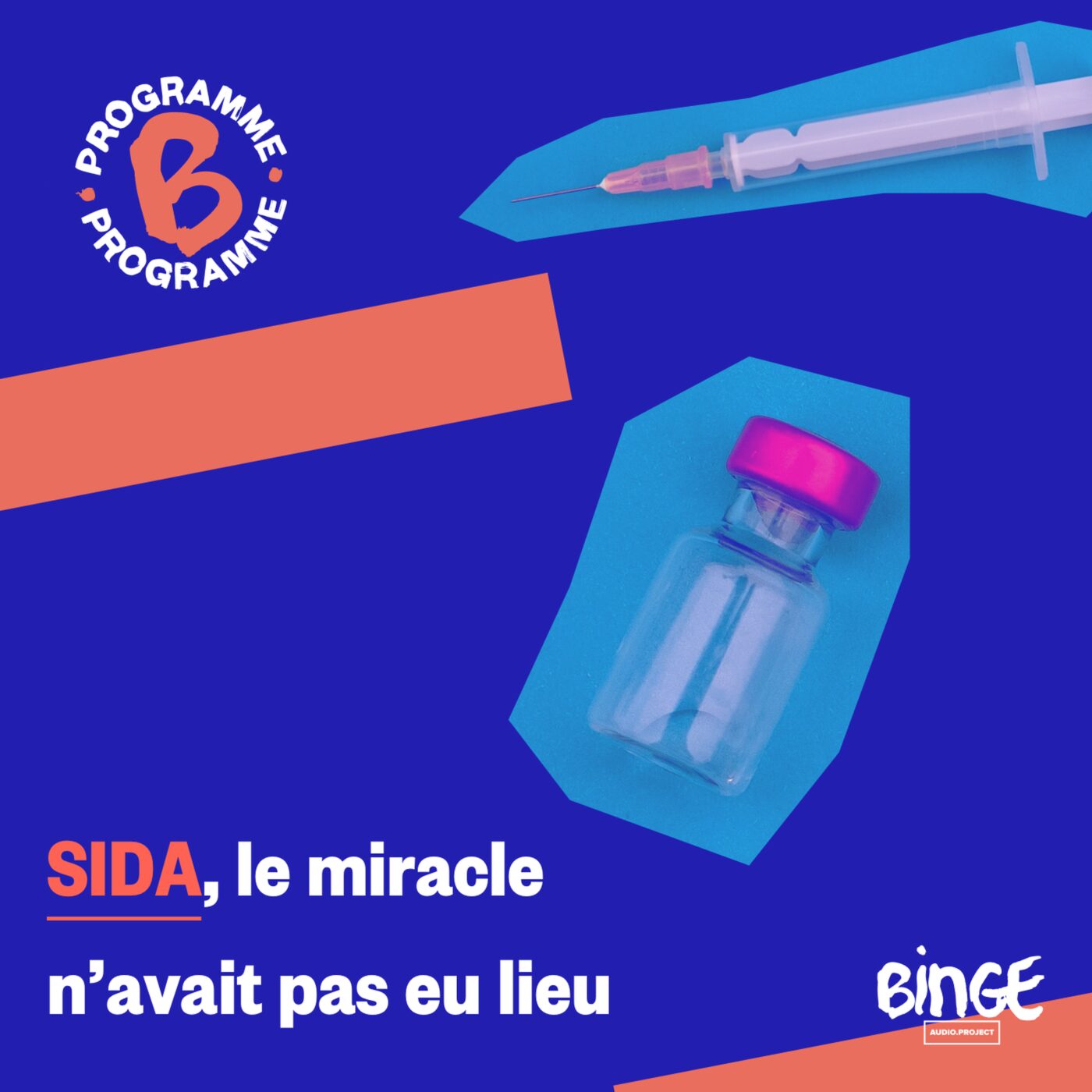 SIDA, le miracle n’avait pas eu lieu