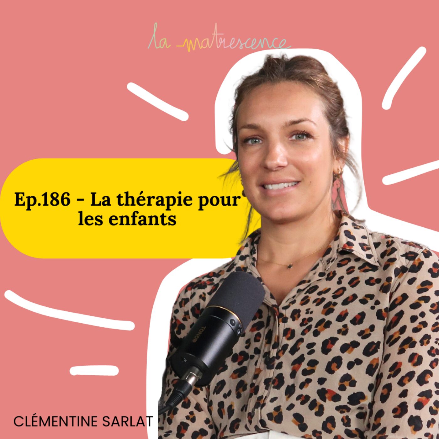 EP186 - La thérapie pour les enfants