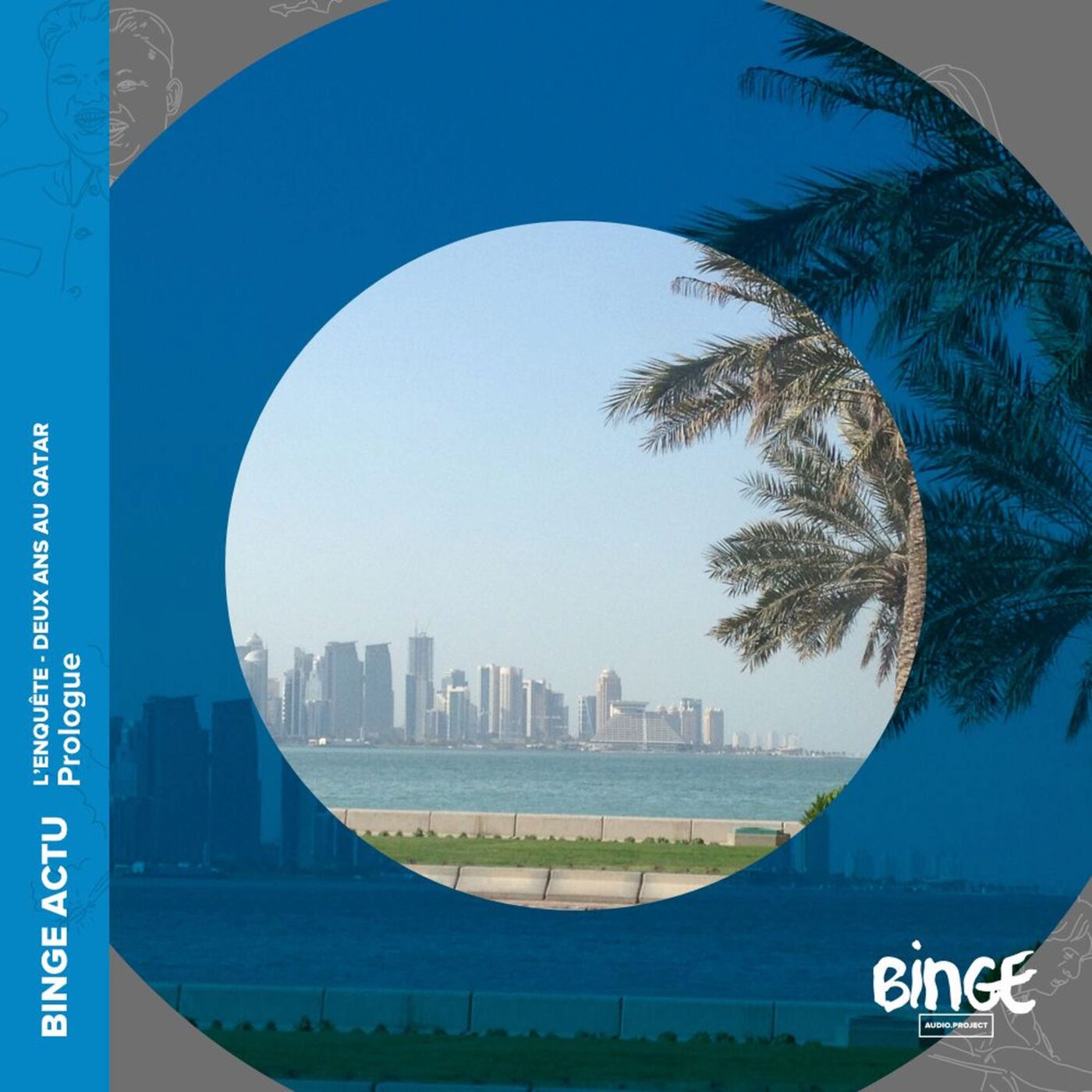 Deux ans au Qatar - Prologue