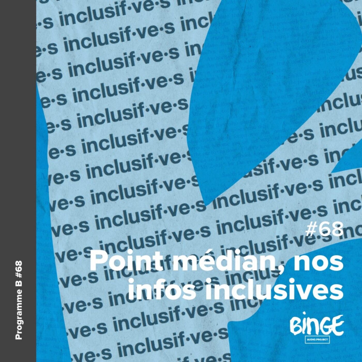 Point médian, nos infos inclusives
