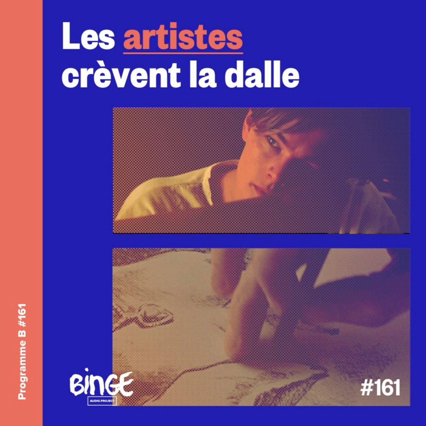 Les artistes crèvent la dalle