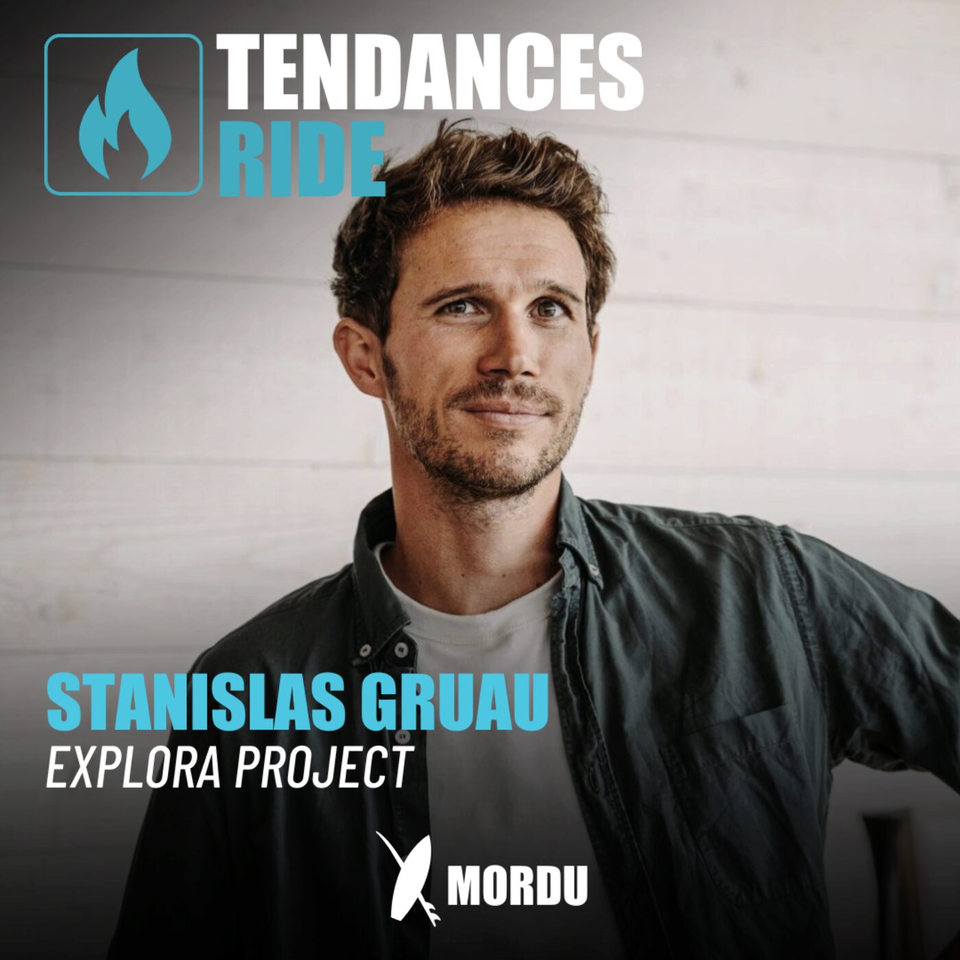 Tendances Ride #17 - Stanislas GRUAU, fondateur de EXPLORA PROJECT