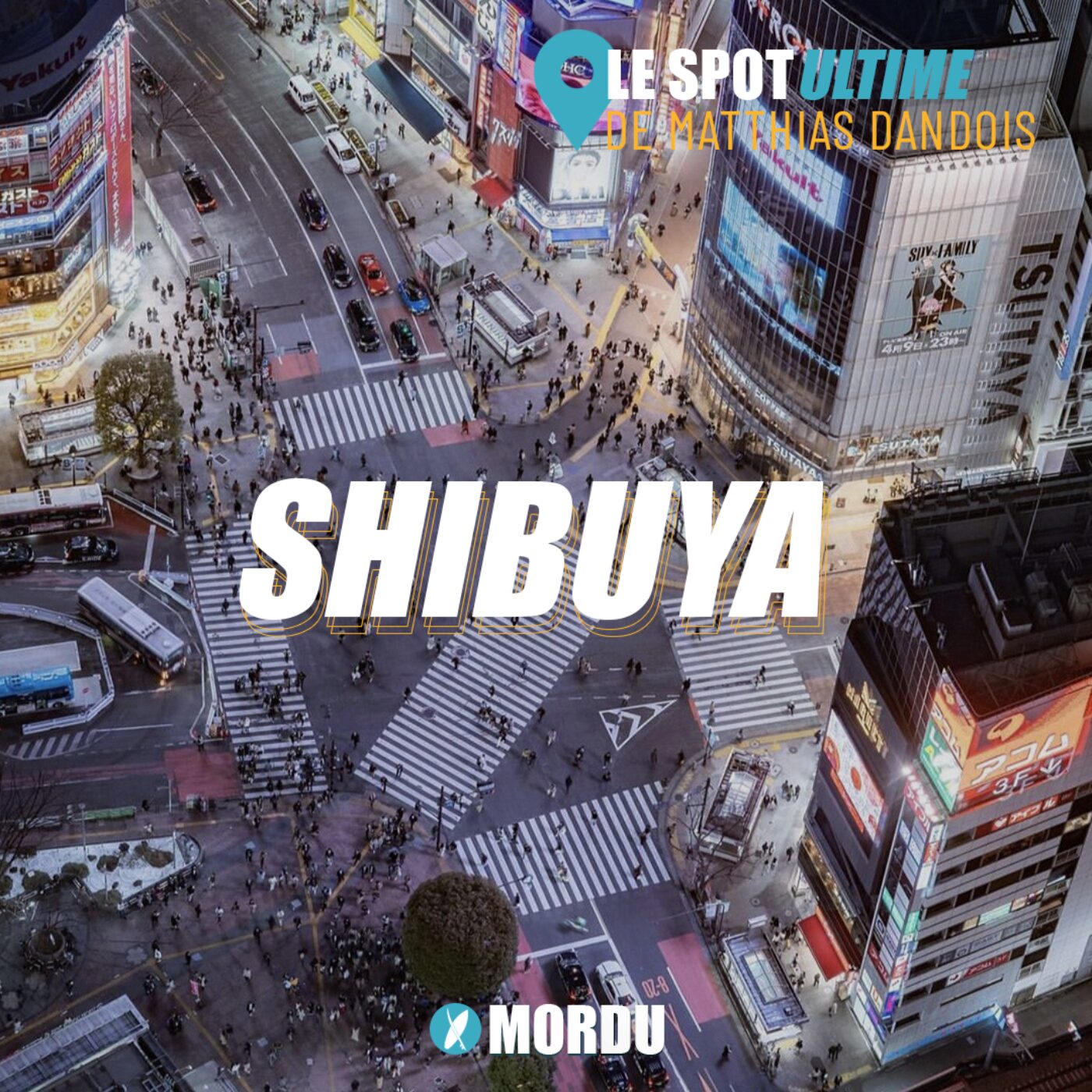SHIBUYA : Le Spot Ultime de Matthias Dandois
