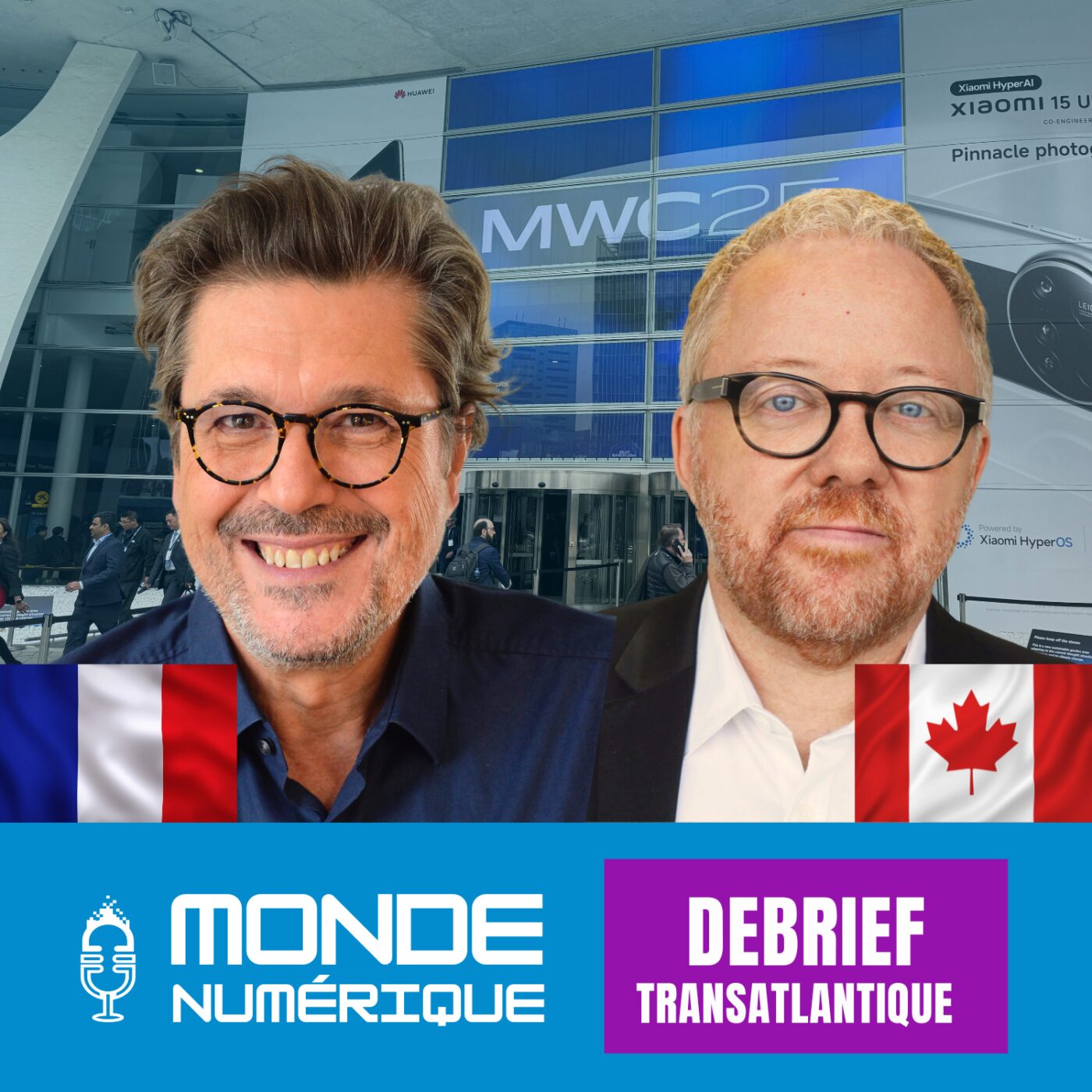 🇫🇷🇨🇦 Debrief Transat - Bilan du Mobile World Congress 2024