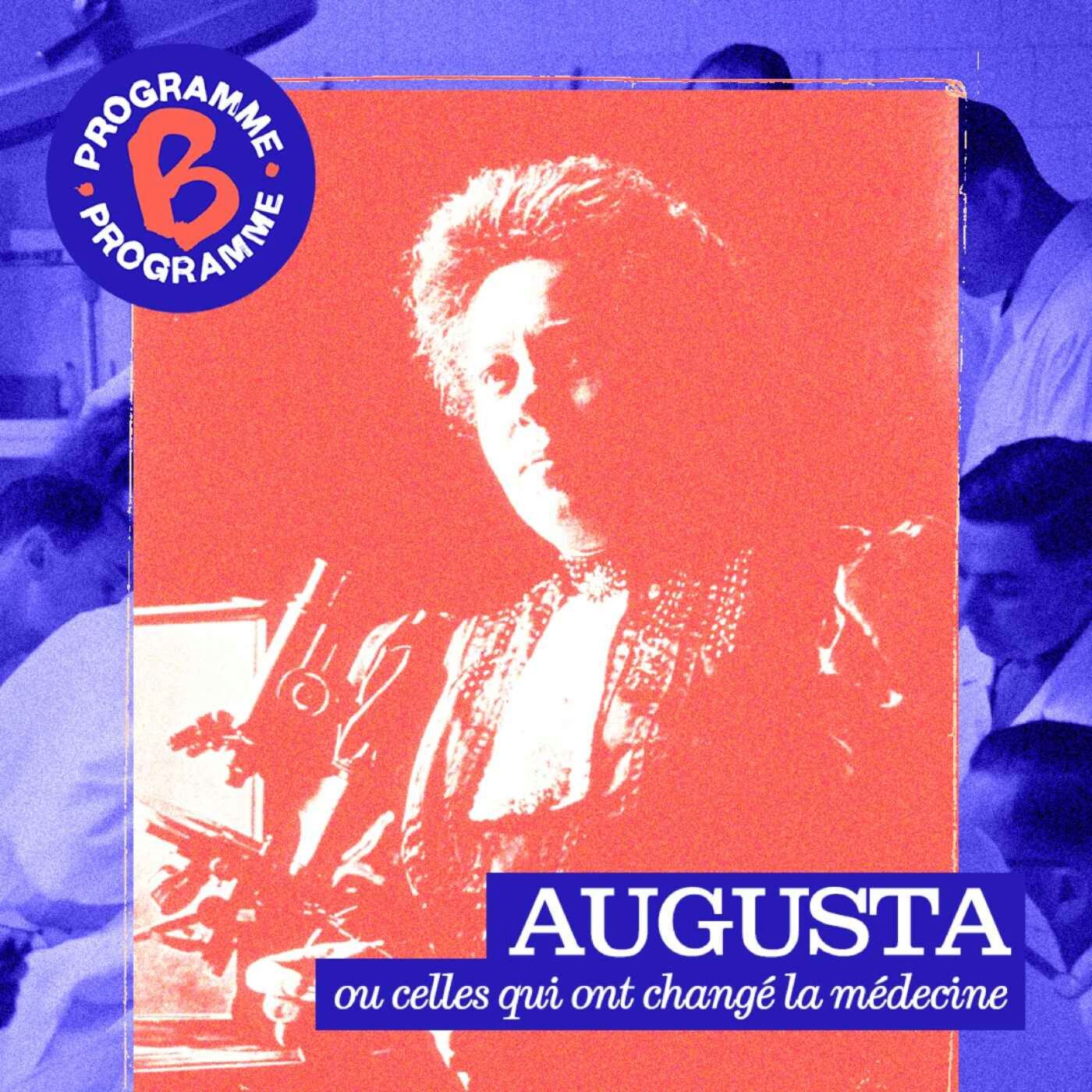 Augusta ou celles qui ont changé la médecine