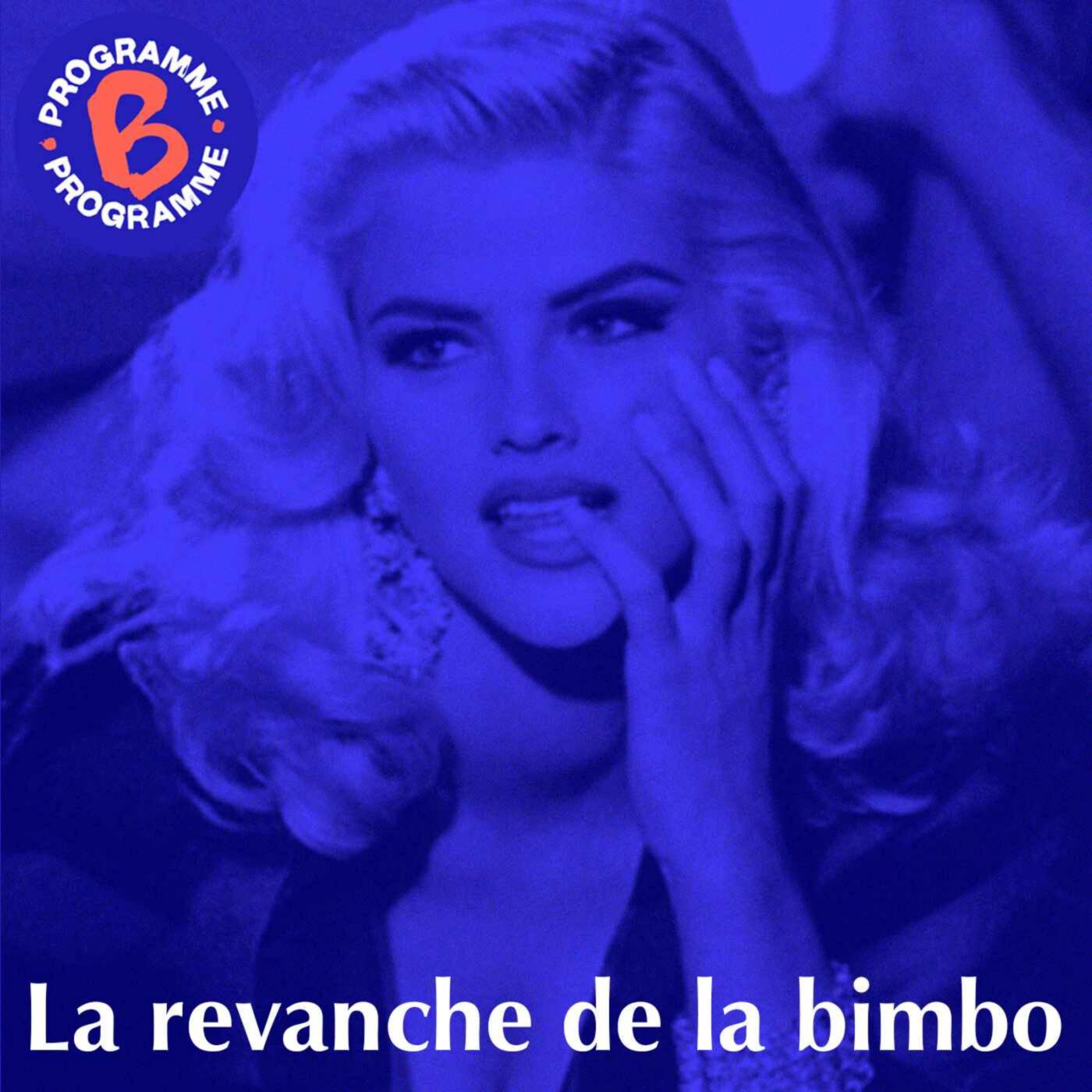 La revanche de la bimbo