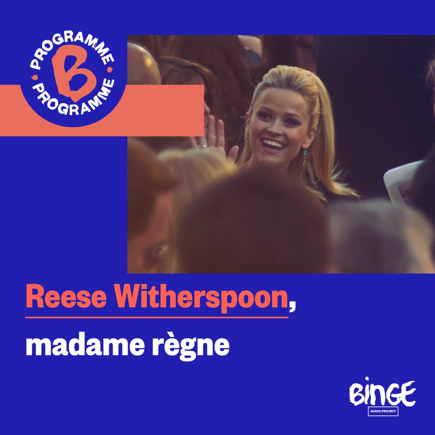 Reese Witherspoon, madame rÃ¨gne