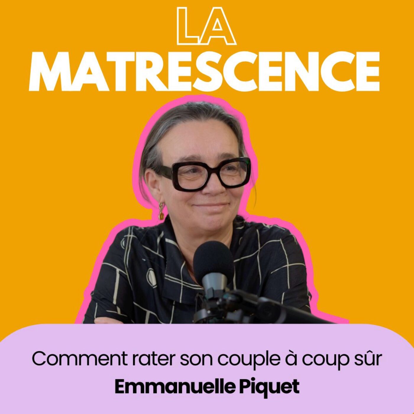 EP232 - Comment rater son couple à coup sûr. Emmanuelle Piquet