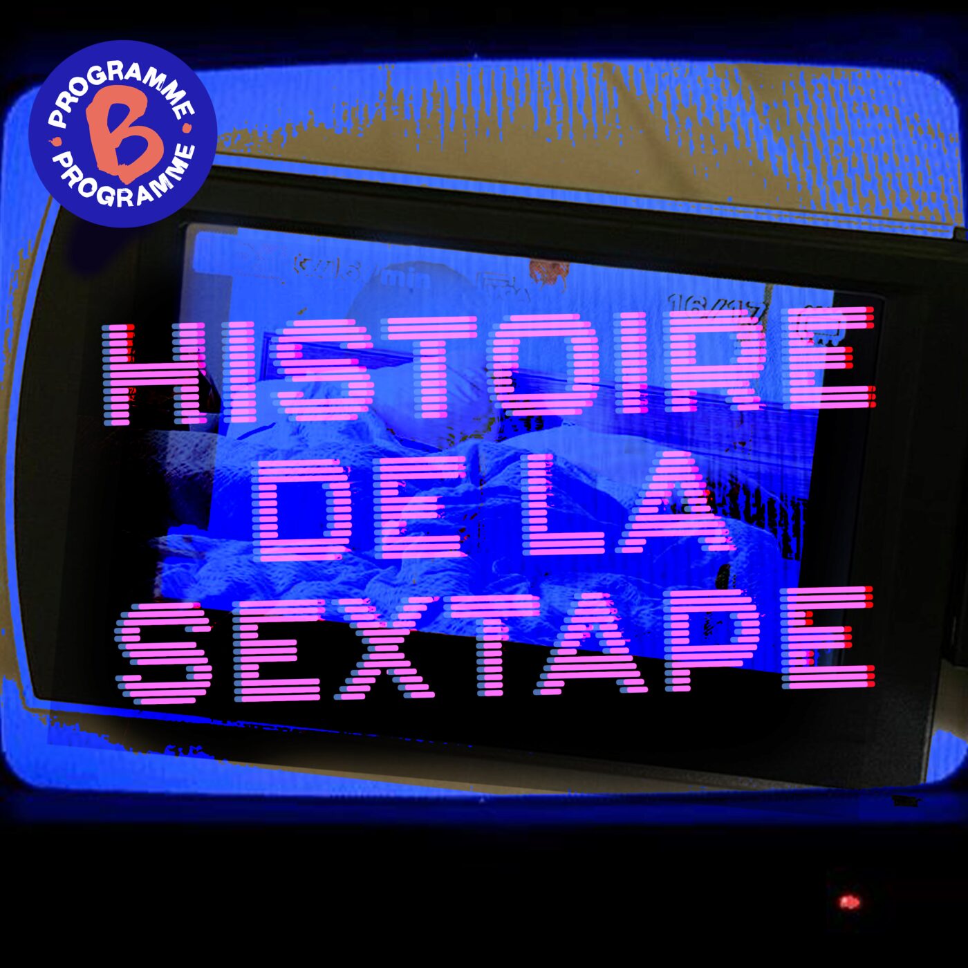 Histoire de la sextape | 1/2