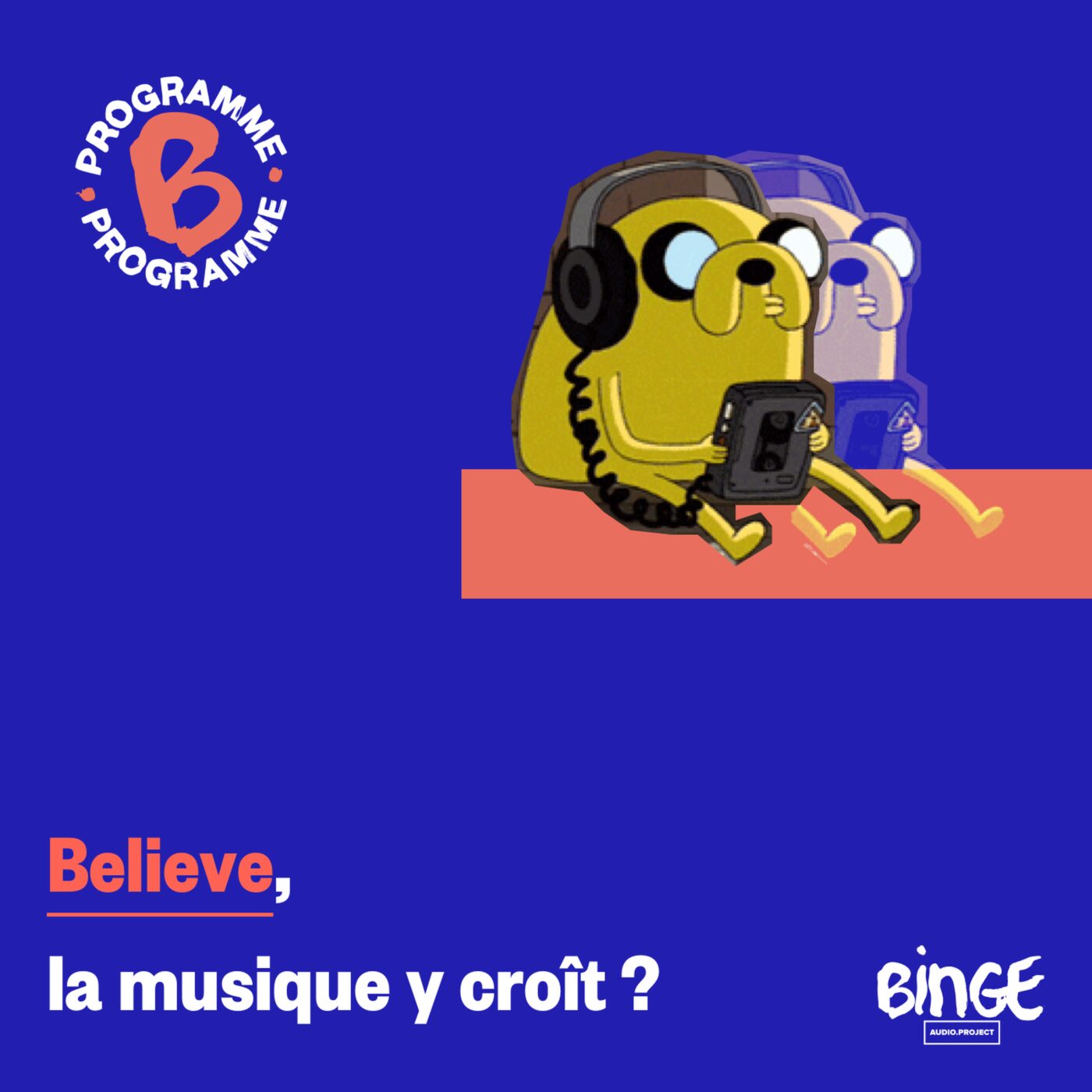 Believe, la musique y croît ?