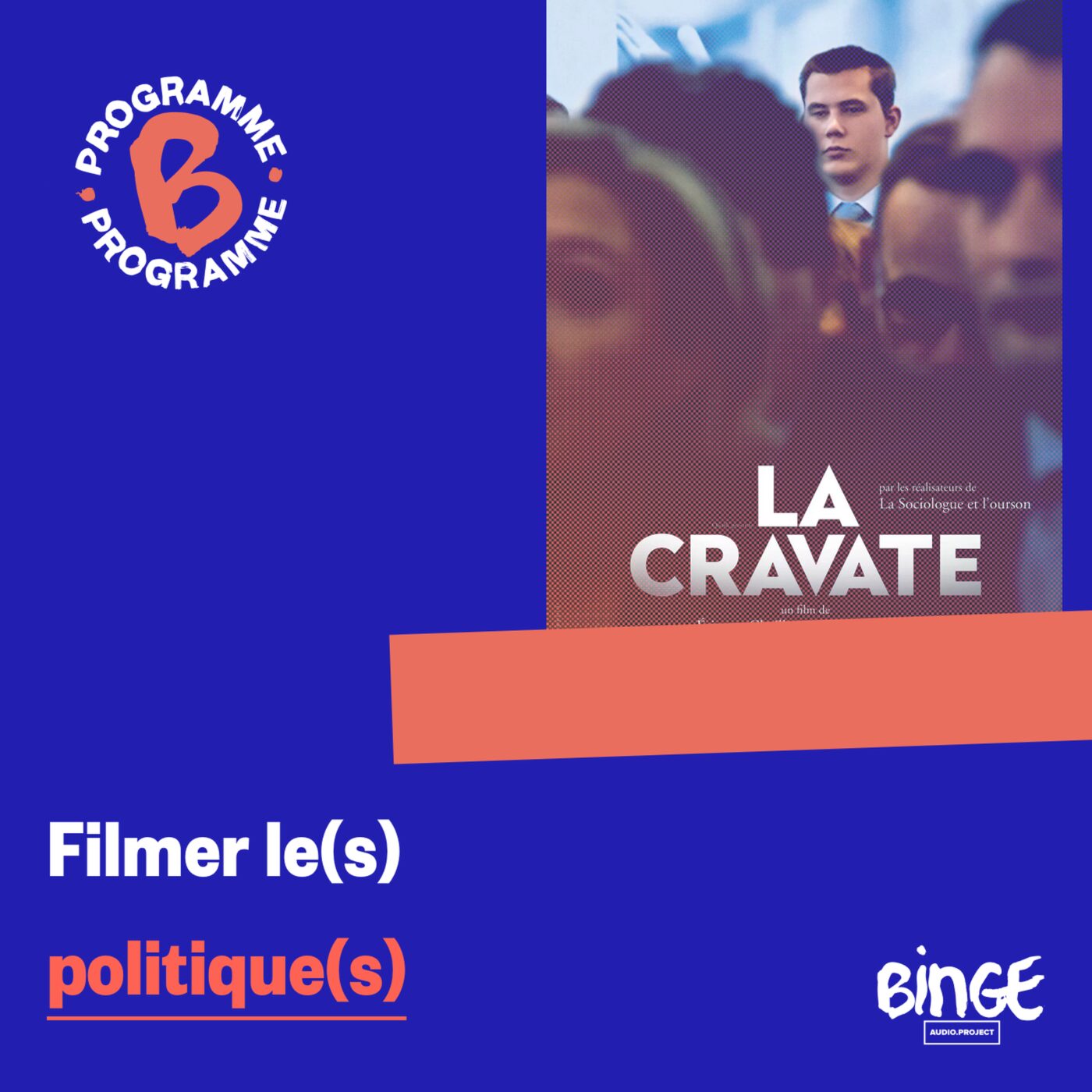 Filmer le(s) politique(s)