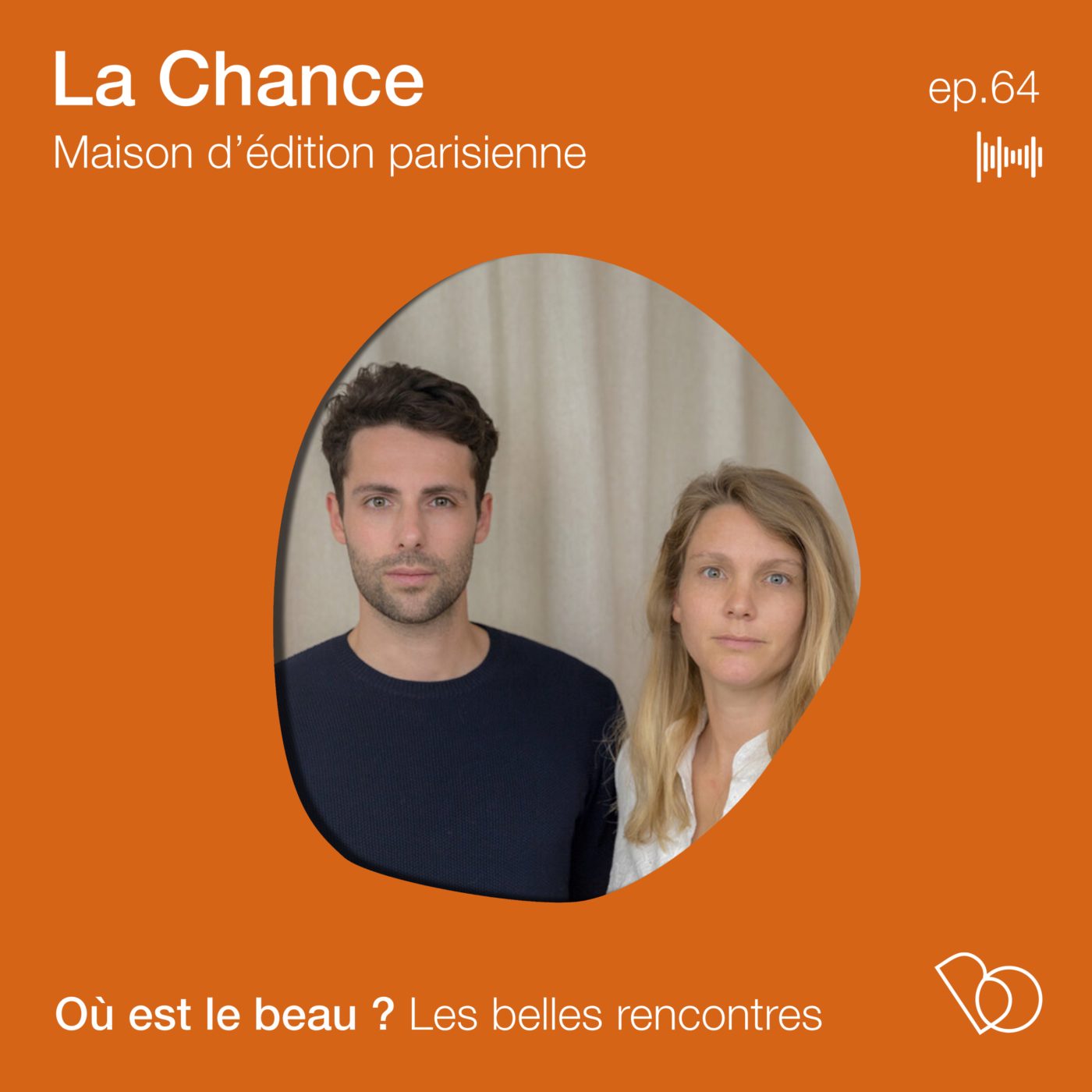 #64. La maison d'édition La Chance