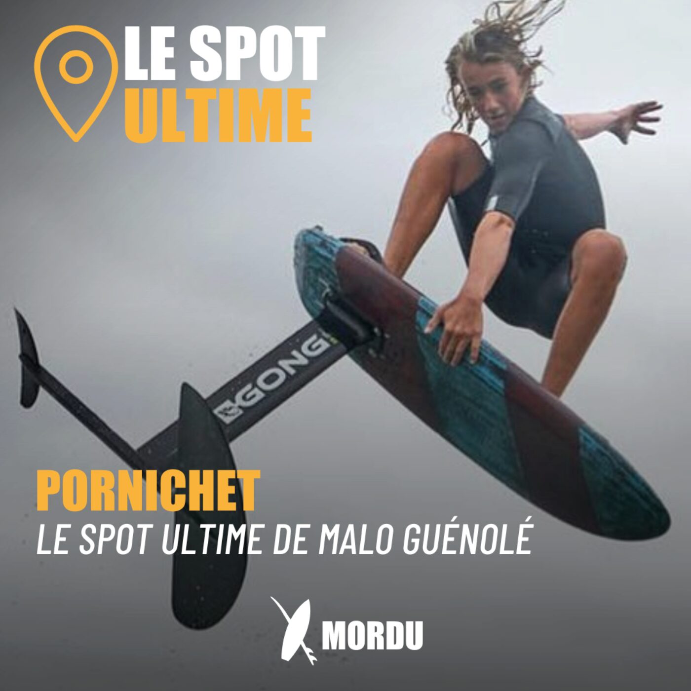 PORNICHET : Le Spot Ultime de Malo GUENOLE