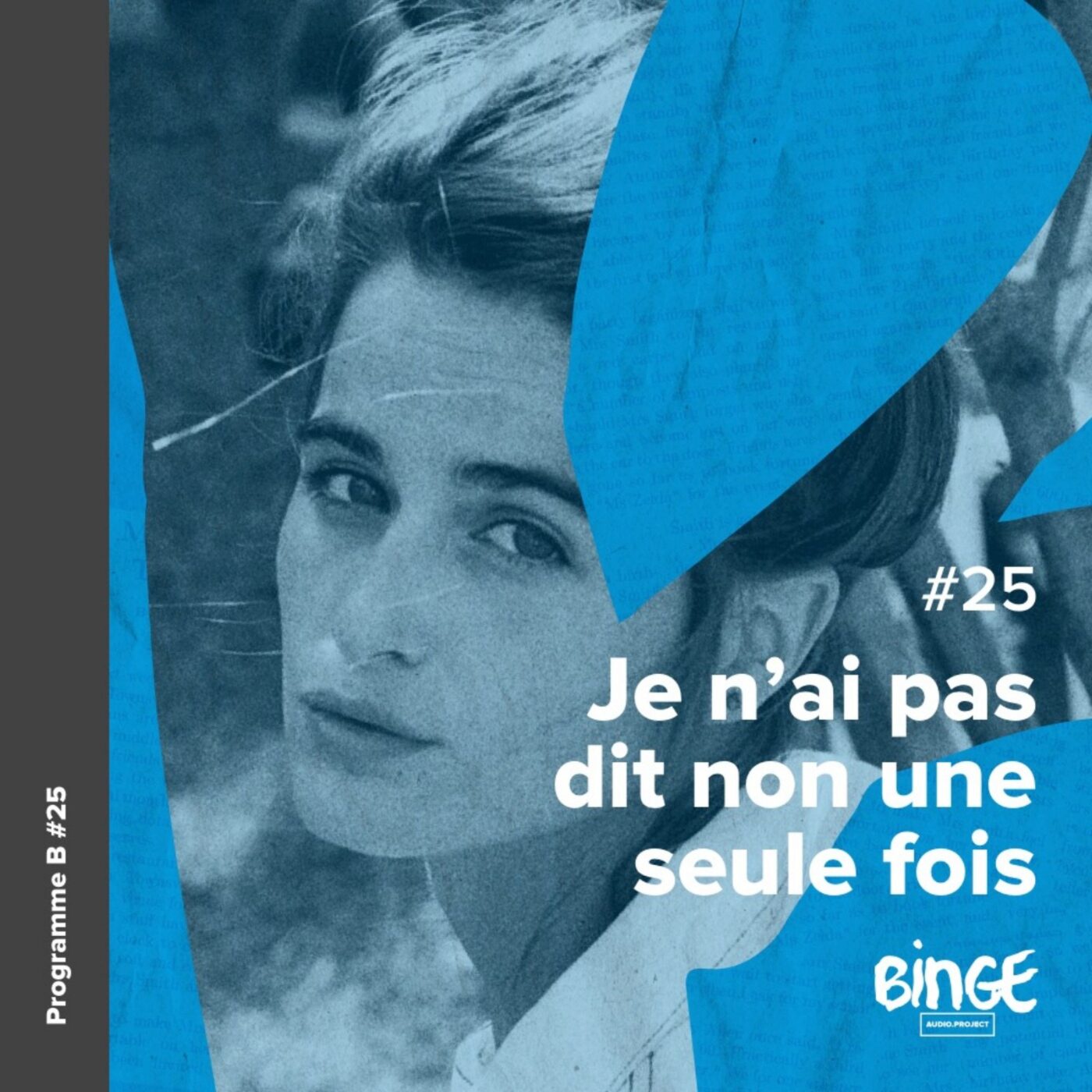 Je n'ai pas dit non une seule fois