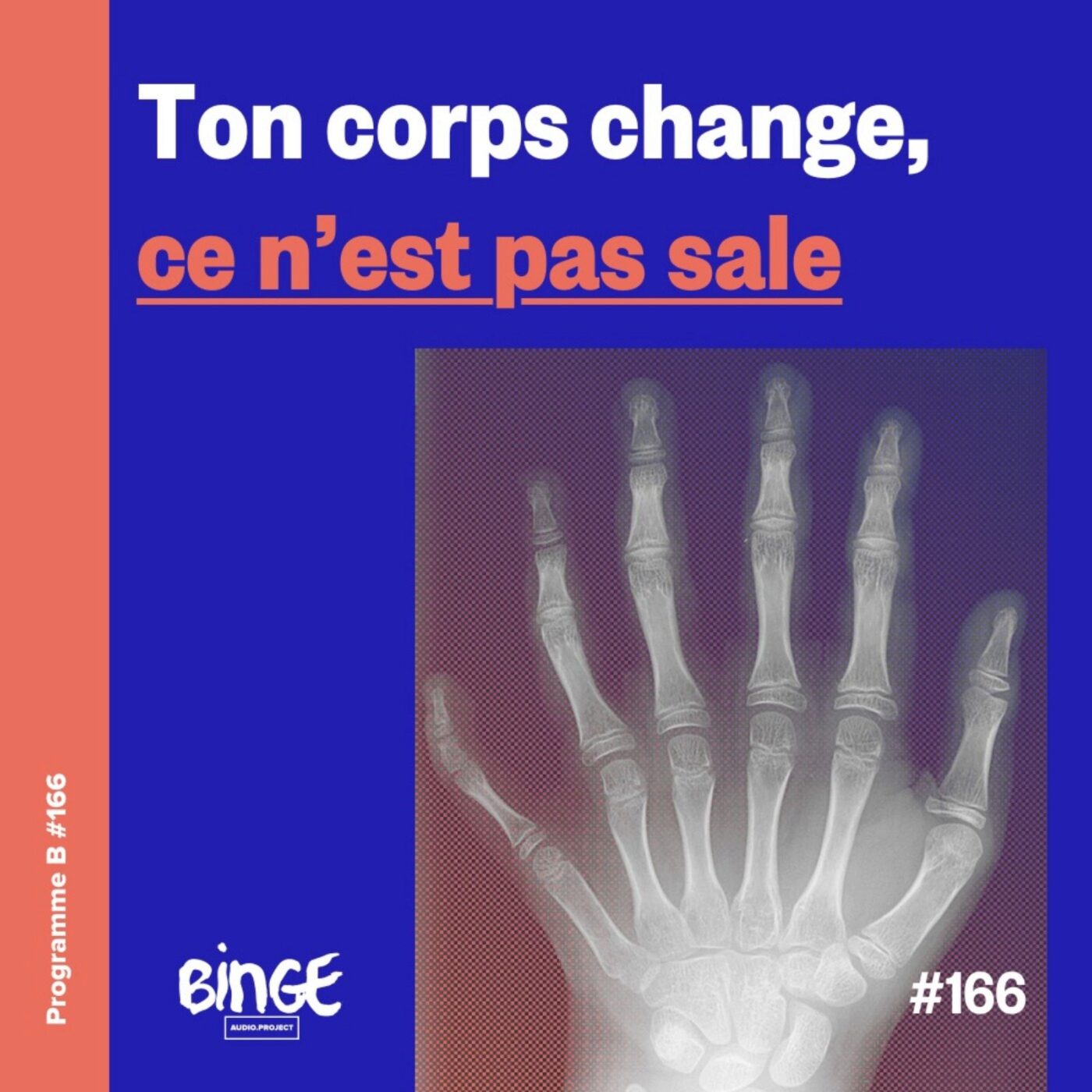 Ton corps change, ce n’est pas sale