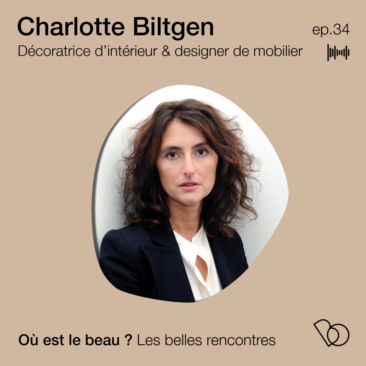 #34. Charlotte Biltgen - Décoratrice d'intérieur et designer de mobilier