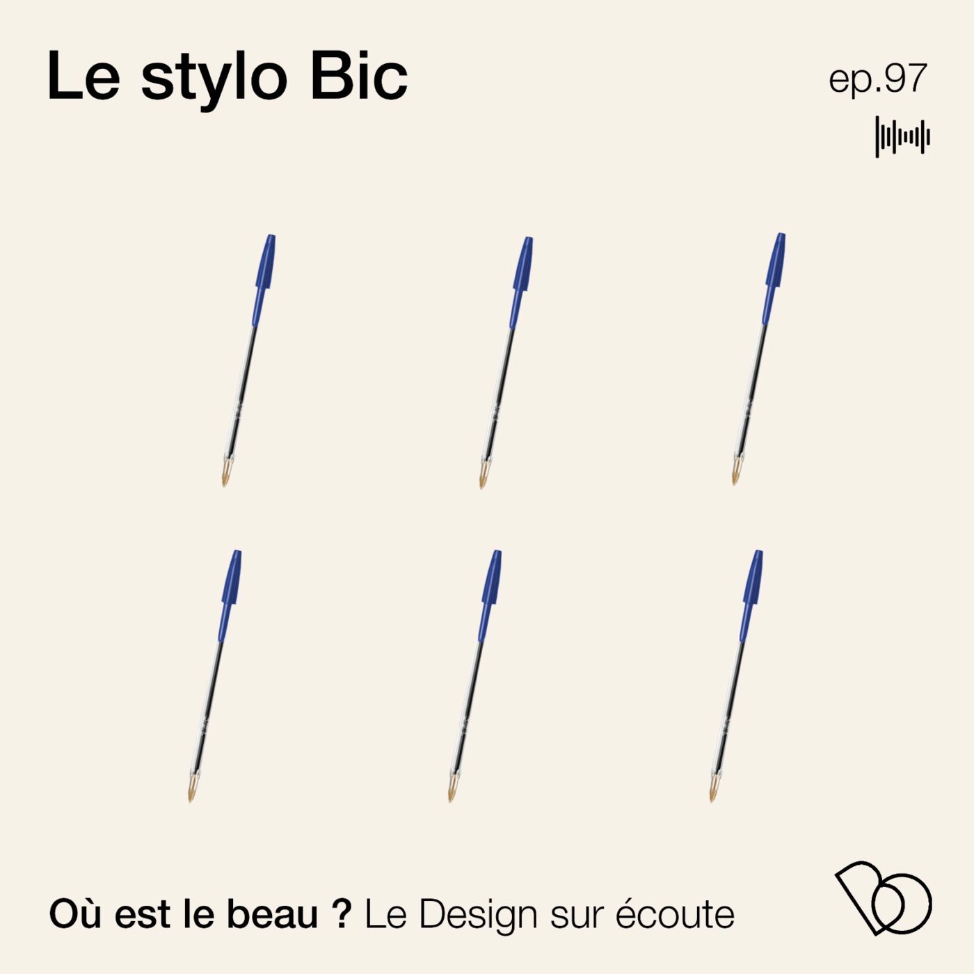 #97 - L'histoire du stylo BIC