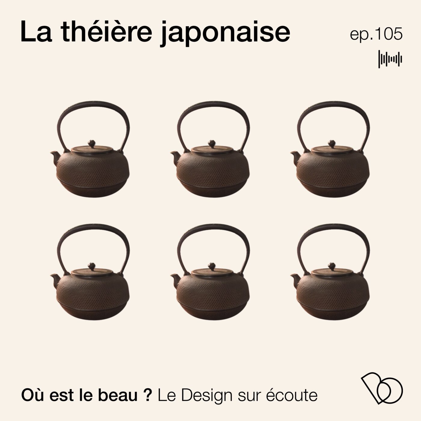#105 - L'histoire de la théière en fonte japonaise