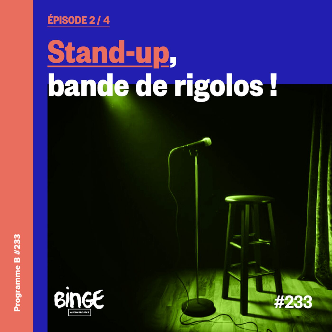 Stand-up, bande de rigolos ! | Épisode 2