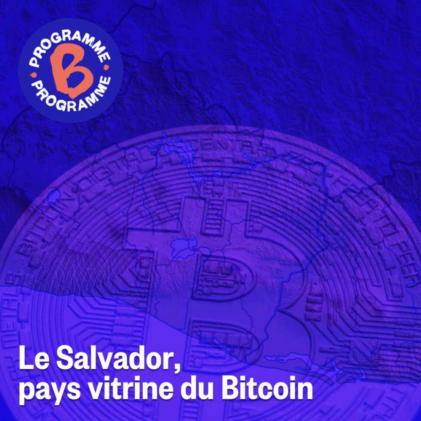 Le Salvador, pays vitrine du Bitcoin