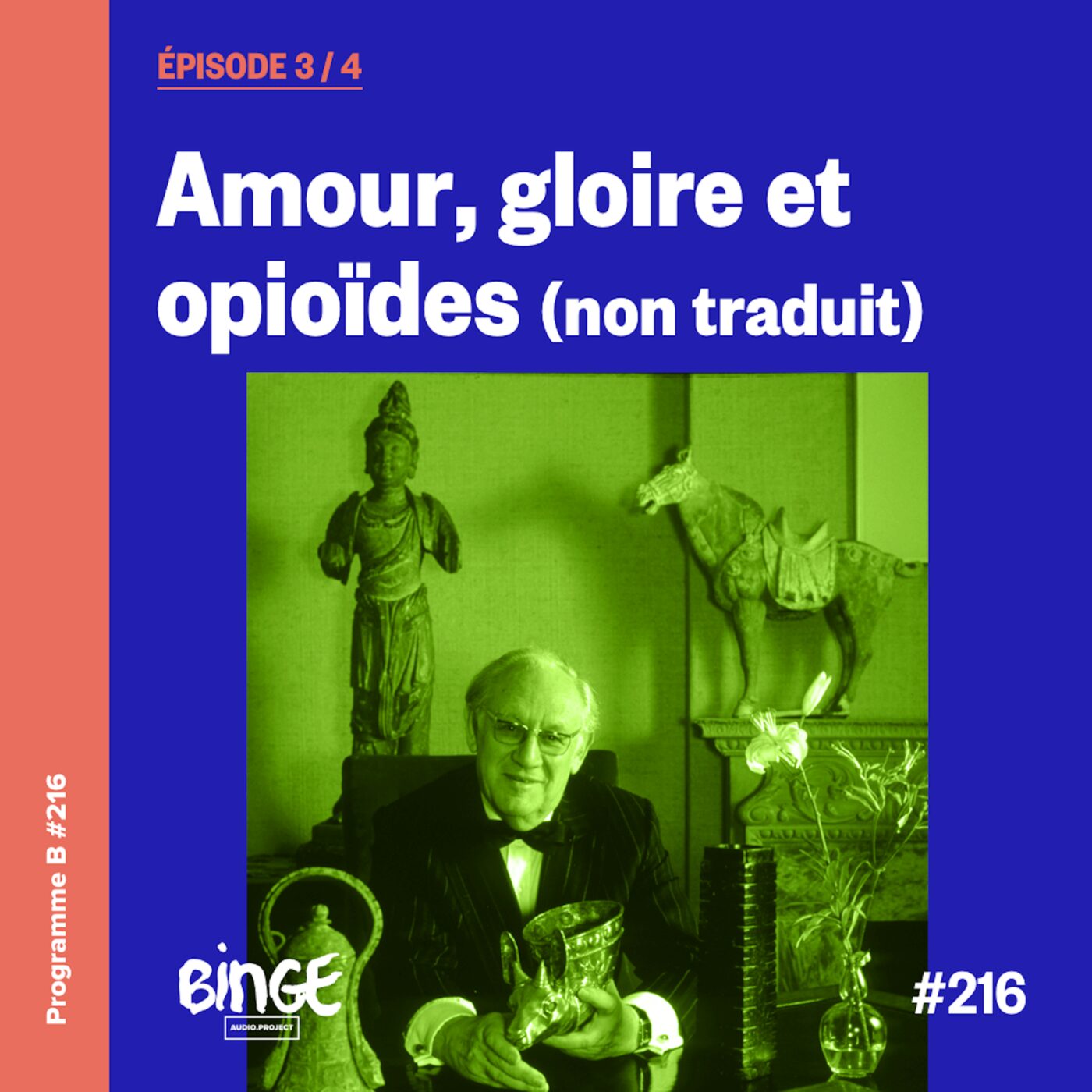 Amour, gloire et opioïdes | Épisode 3 (non traduit)