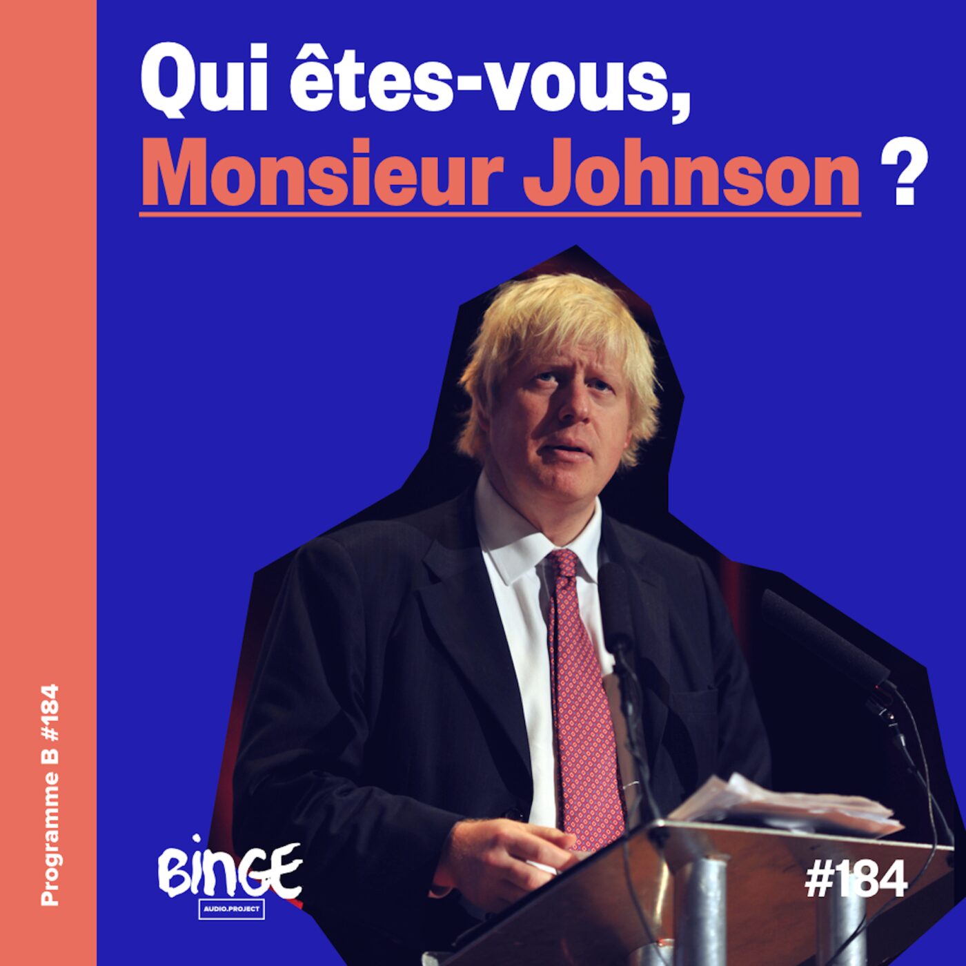 Qui êtes-vous, Monsieur Johnson ?