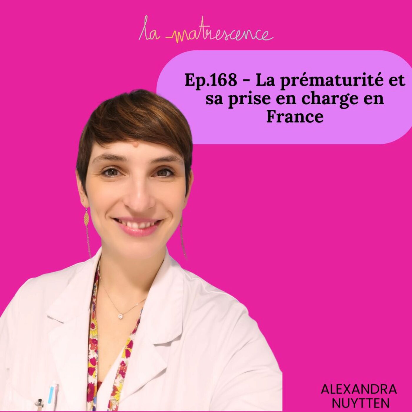 168 - La prématurité et sa prise en charge en France, Alexandra Nuytten 