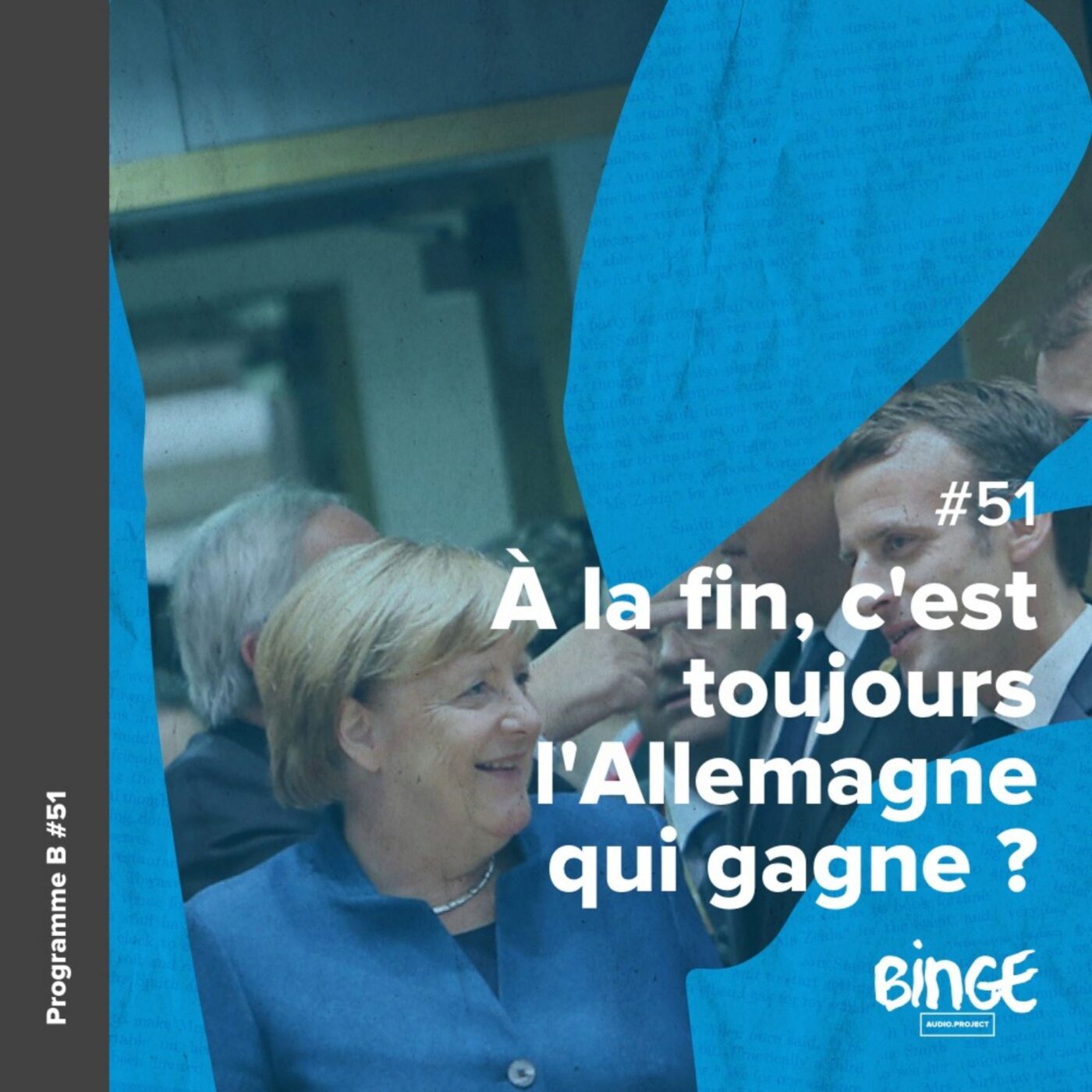 À la fin, c'est toujours l'Allemagne qui gagne ?