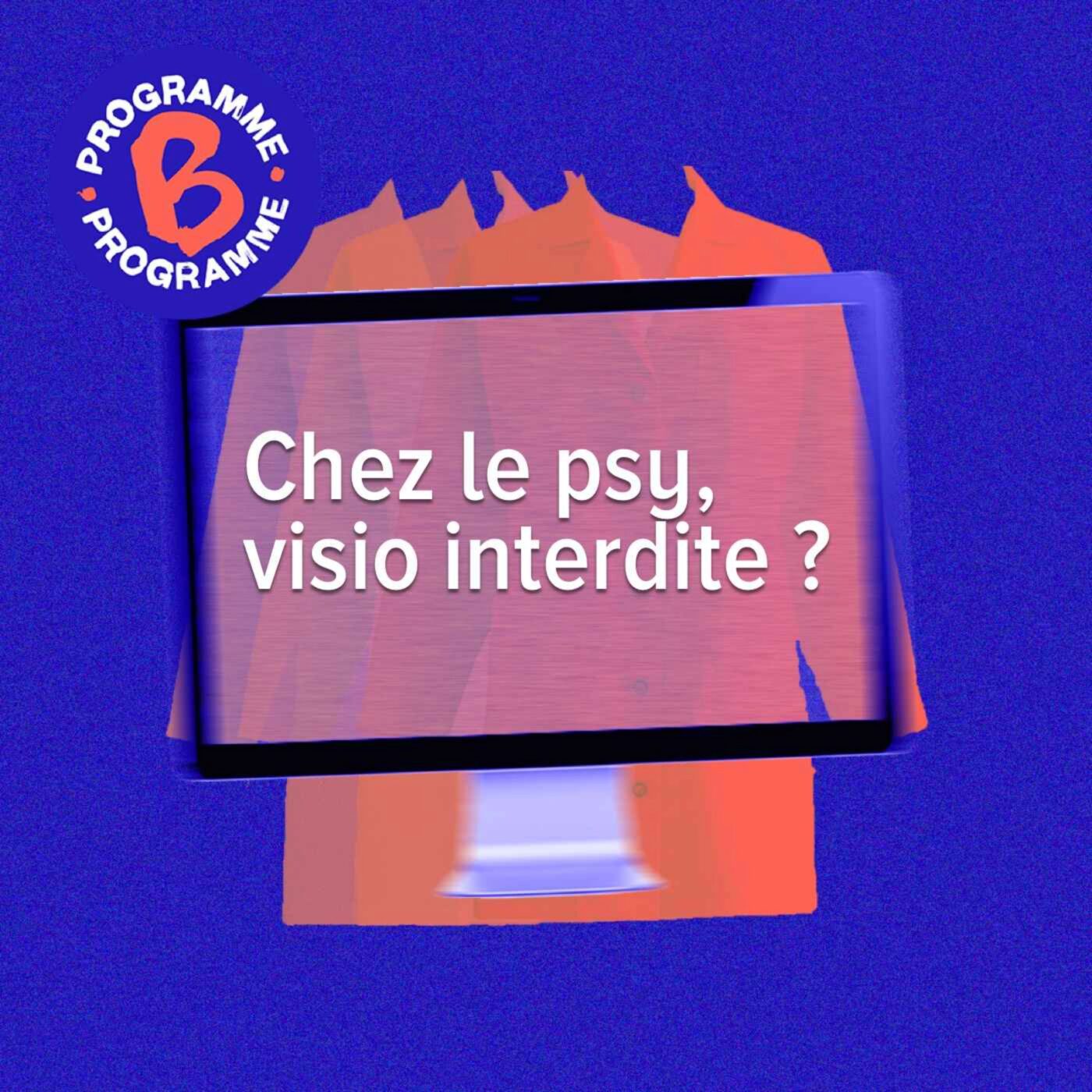 Chez le psy, visio interdite ?