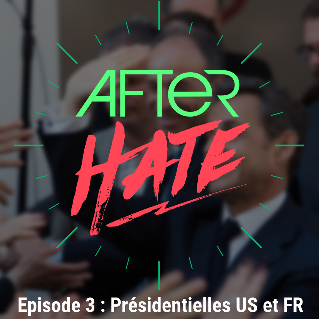 Episode 3 : Présidentielles US et FR