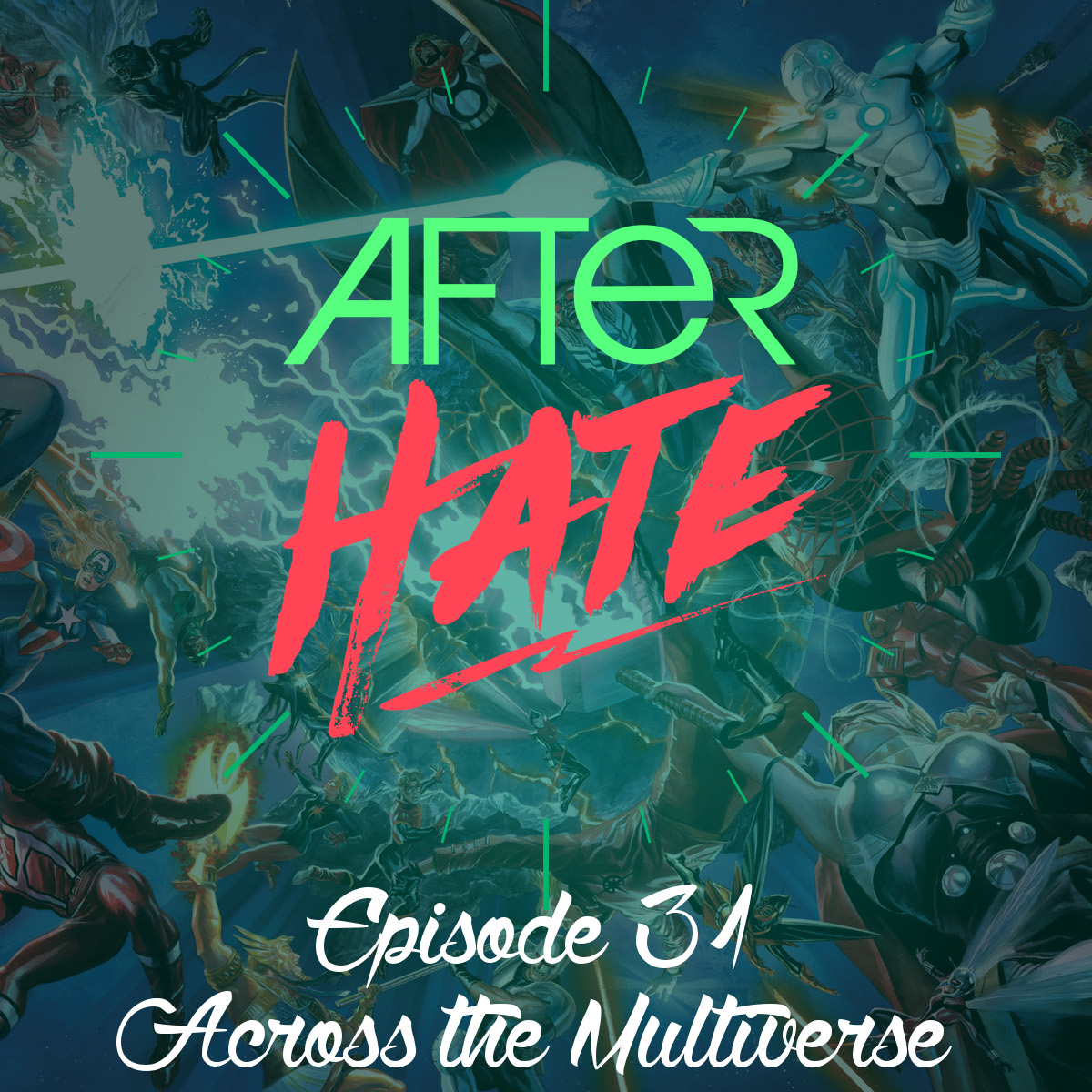 Episode 31 : Across the Multiverse