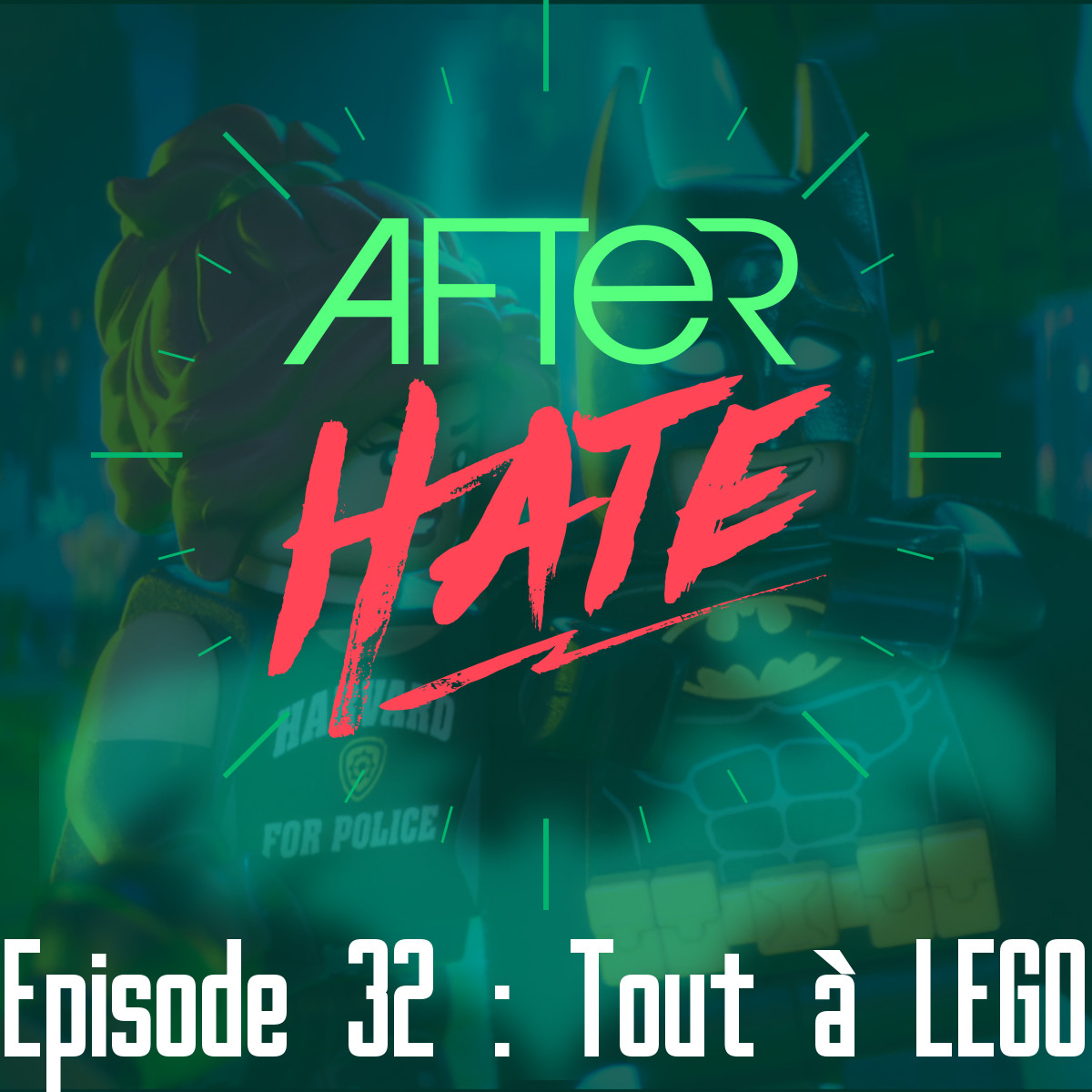 Episode 32 : Tout à LEGO