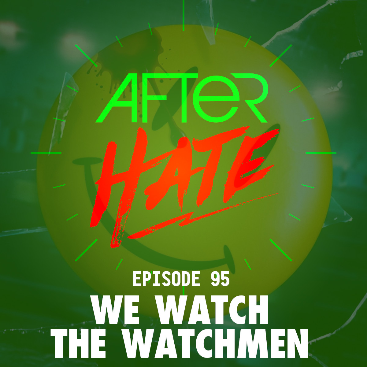 Episode 95 : We watch the Watchmen