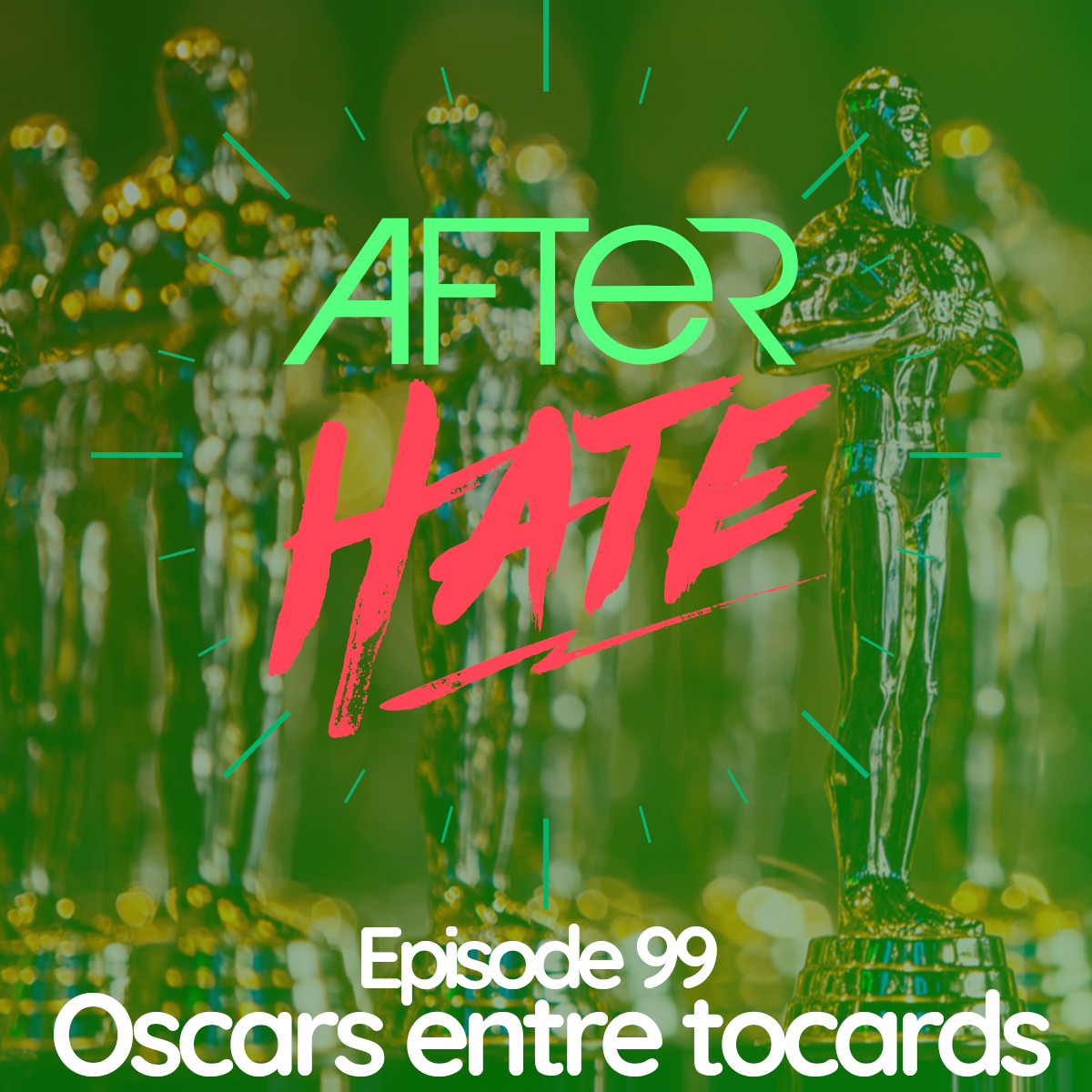 Episode 99 : Oscars Entre Tocards