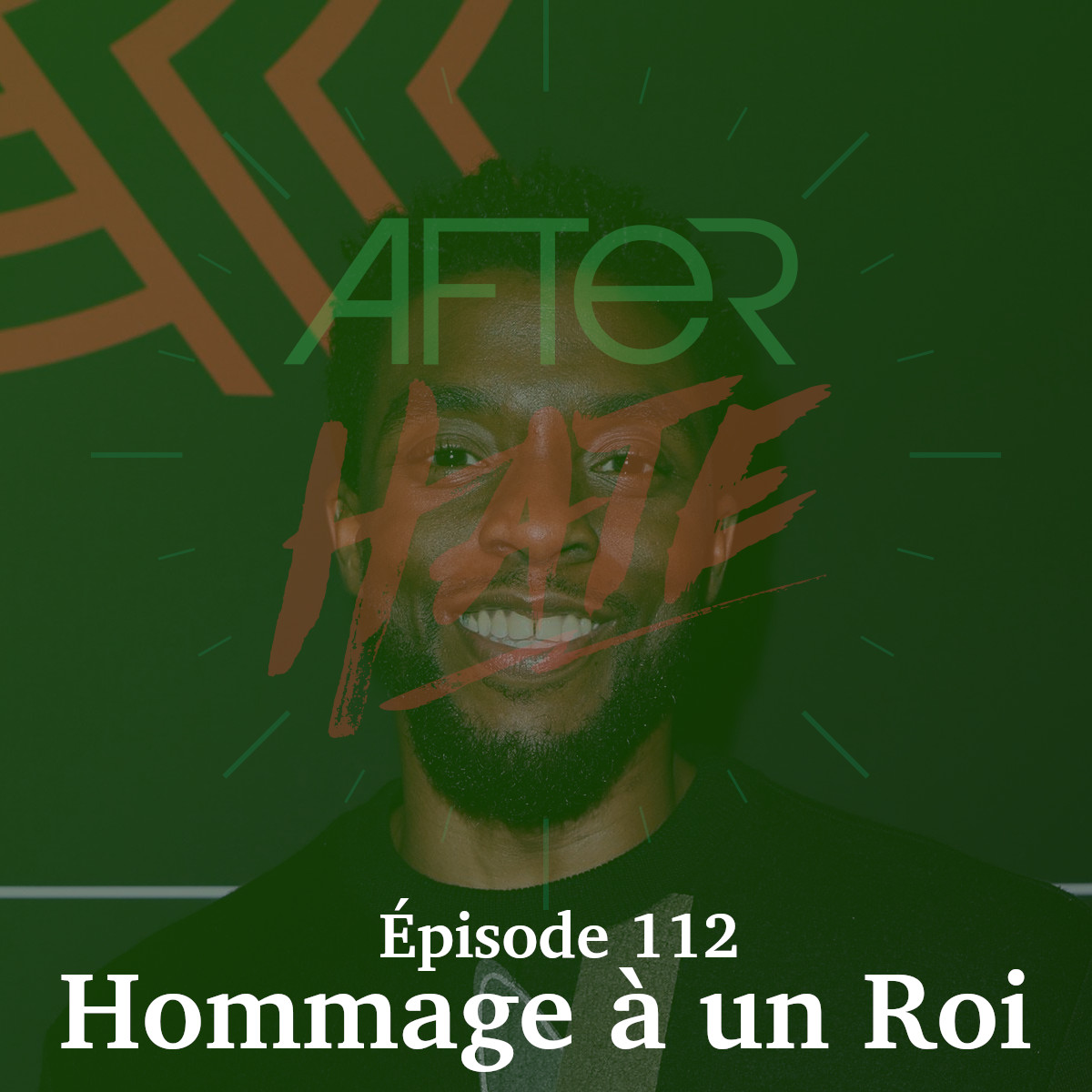 Episode 112 : Hommage à un Roi