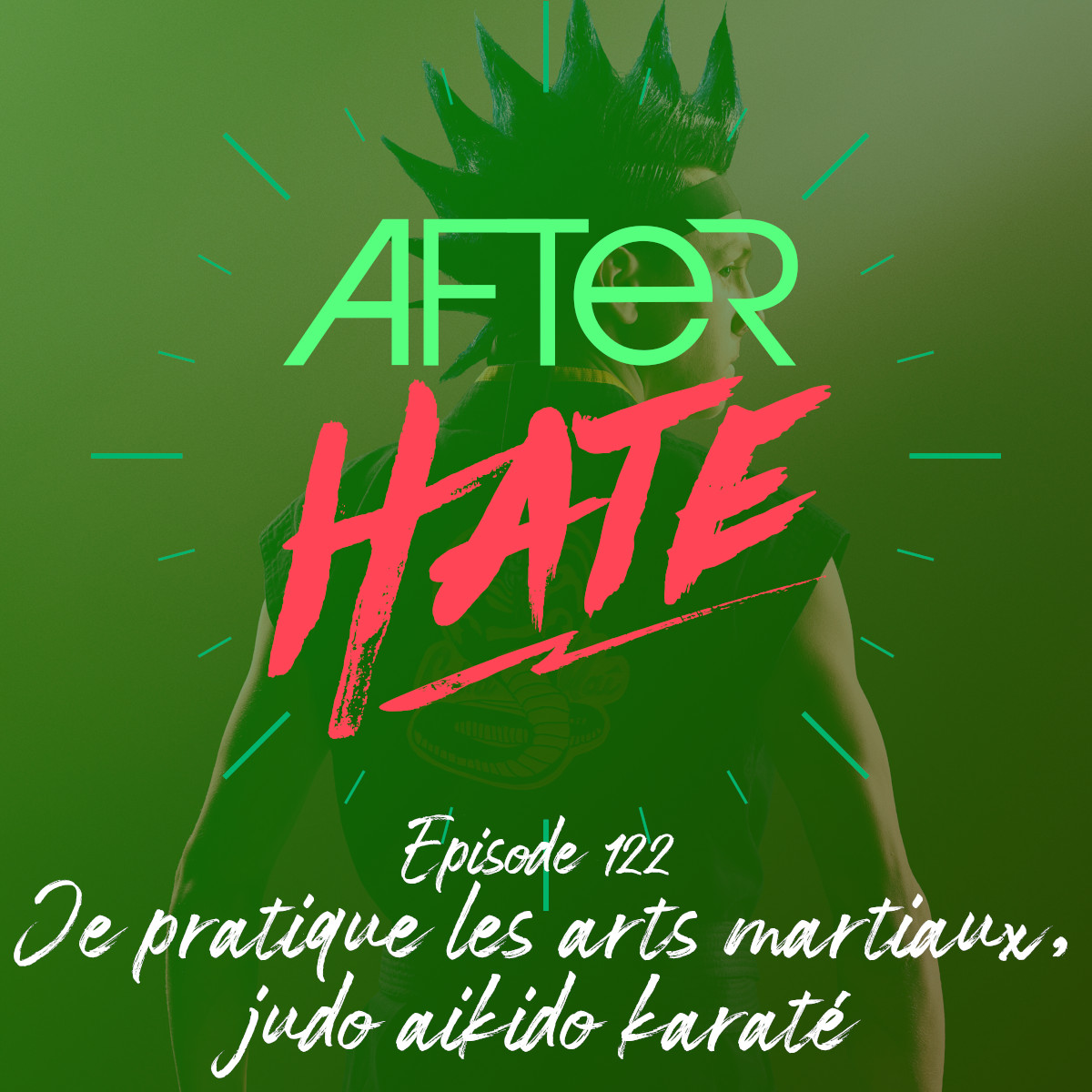 Episode 122 : Je pratique les arts martiaux, judo aikido karaté