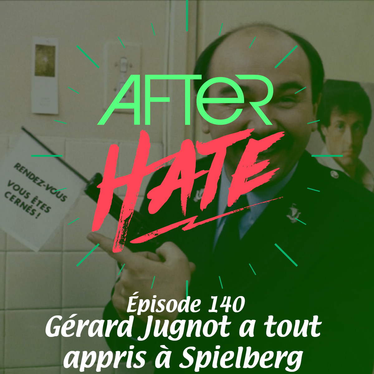 Episode 140 : Gérard Jugnot a tout appris à Spielberg