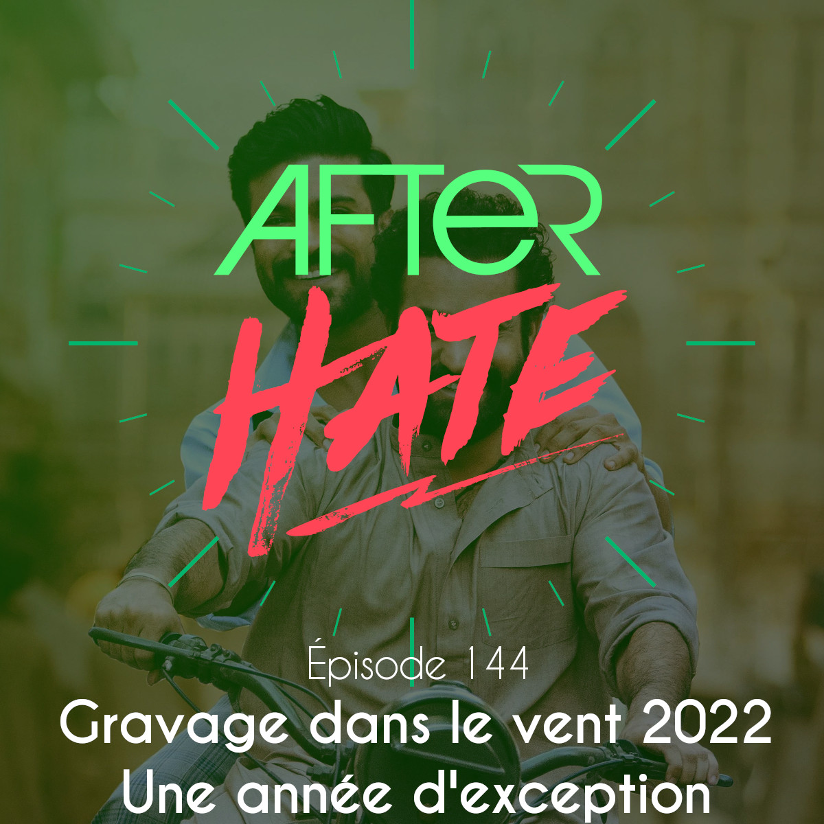 Episode 144 : Gravage dans le vent 2022 (une année d’exception)
