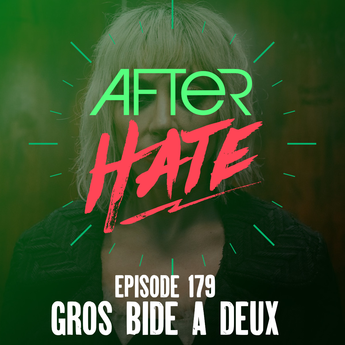 Episode 179 : Gros Bide à Deux
