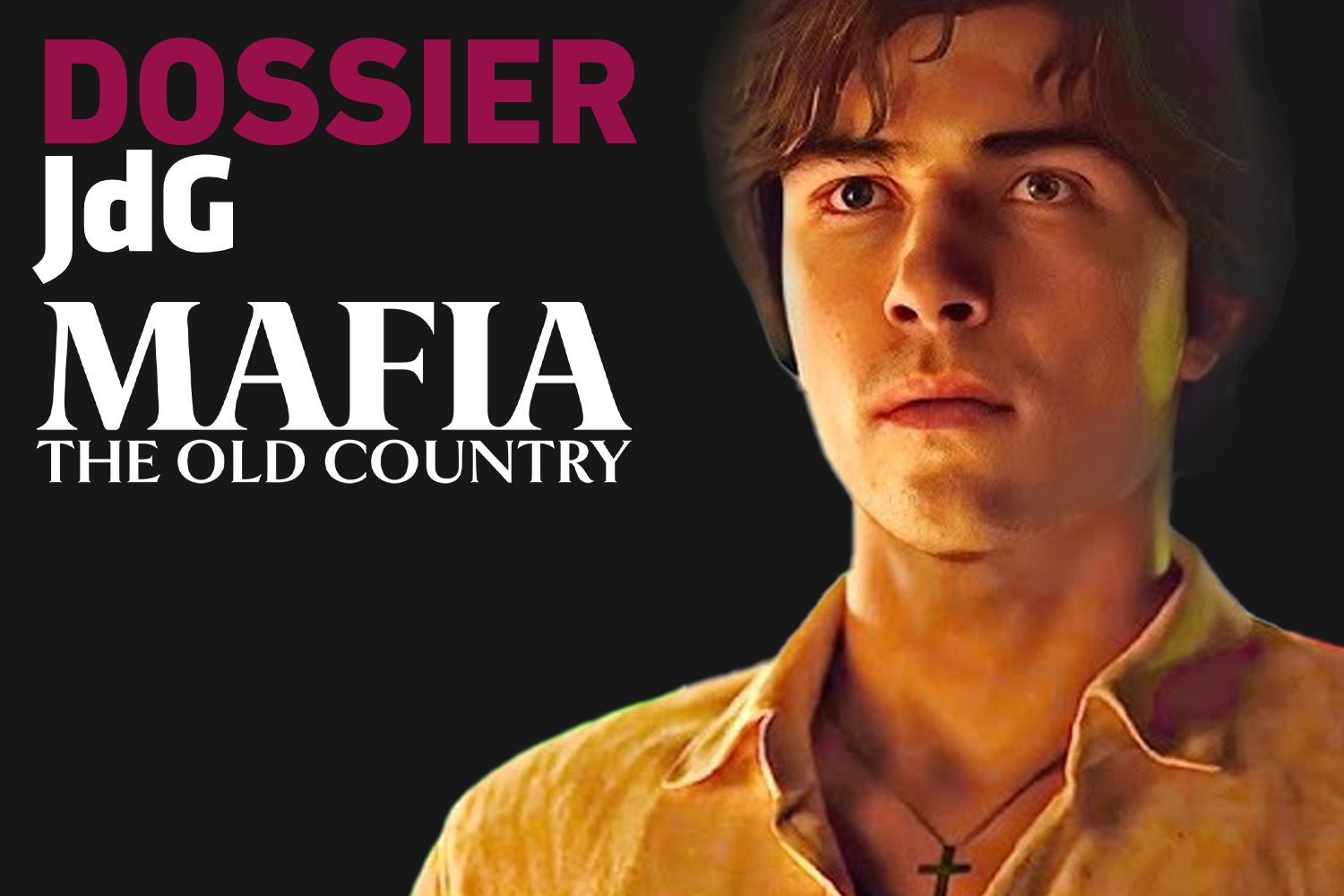 Mafia The Old Country : tout ce que l’on sait à ce jour (date de sortie, prix, histoire,...